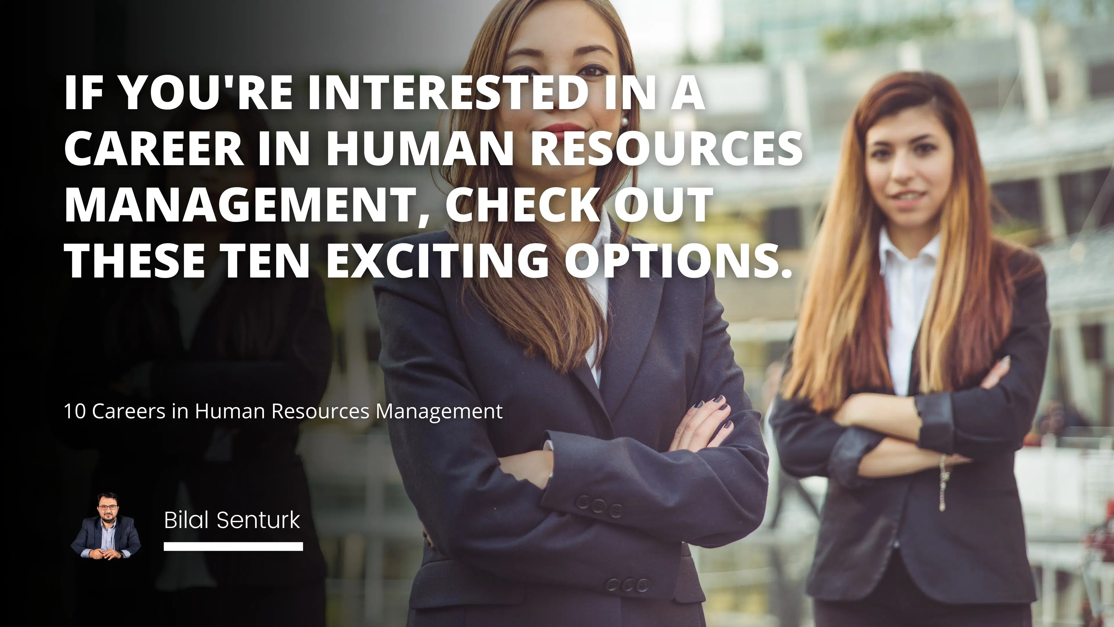10 Careers in Human Resources Management