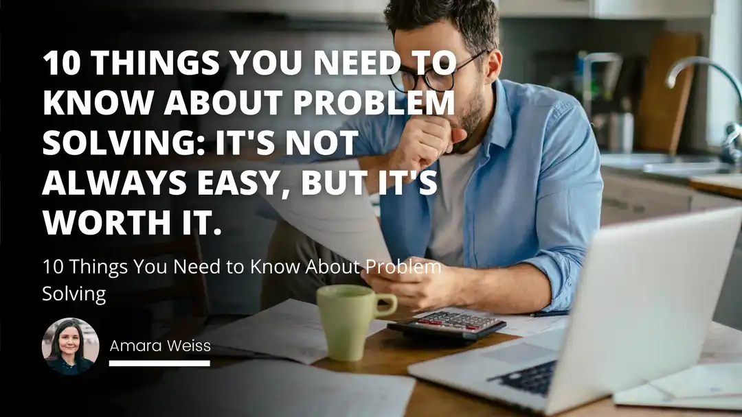 10 Things You Need to Know About Problem Solving | IIENSTITU