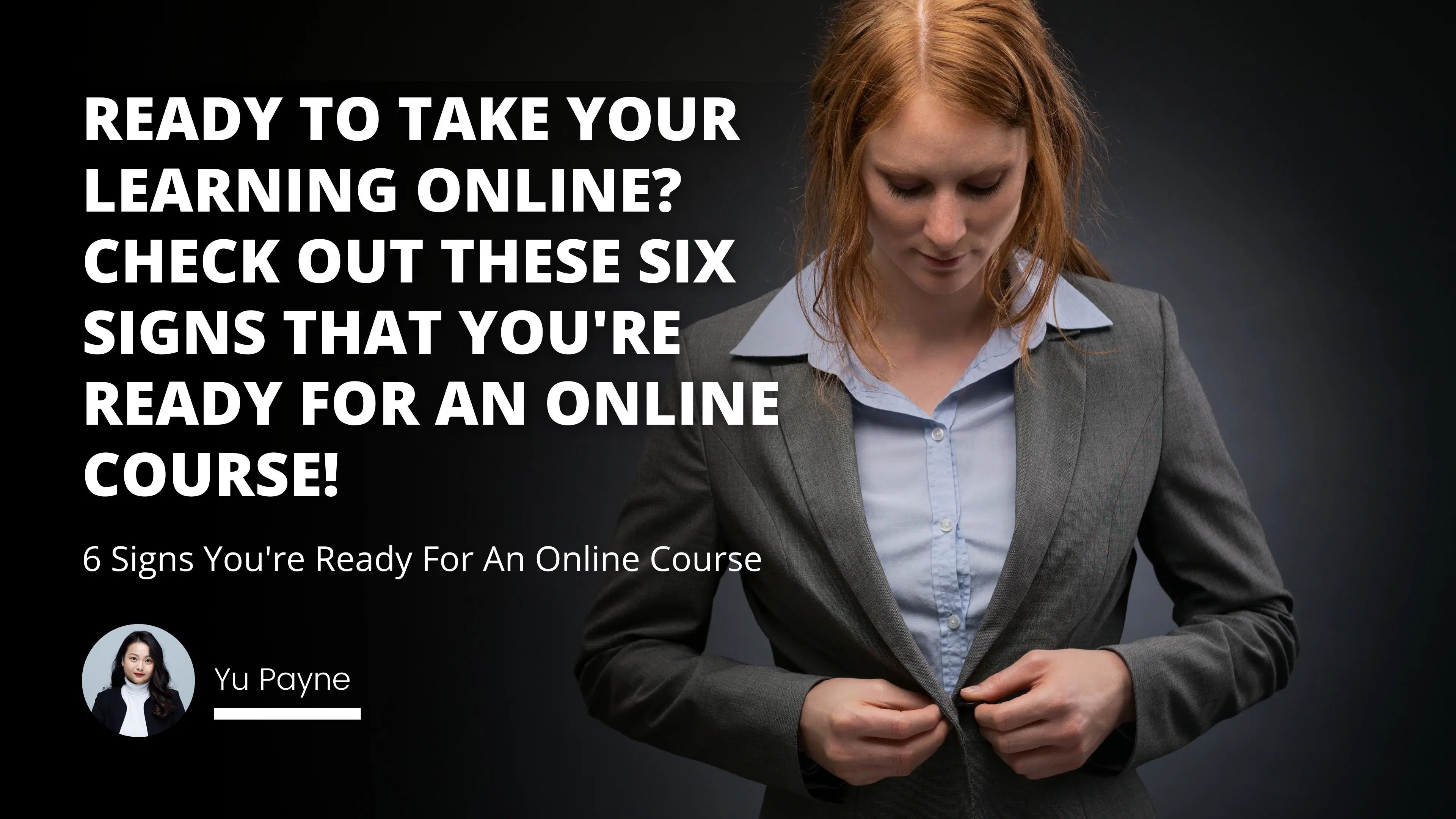 6 Signs You're Ready For An Online Course