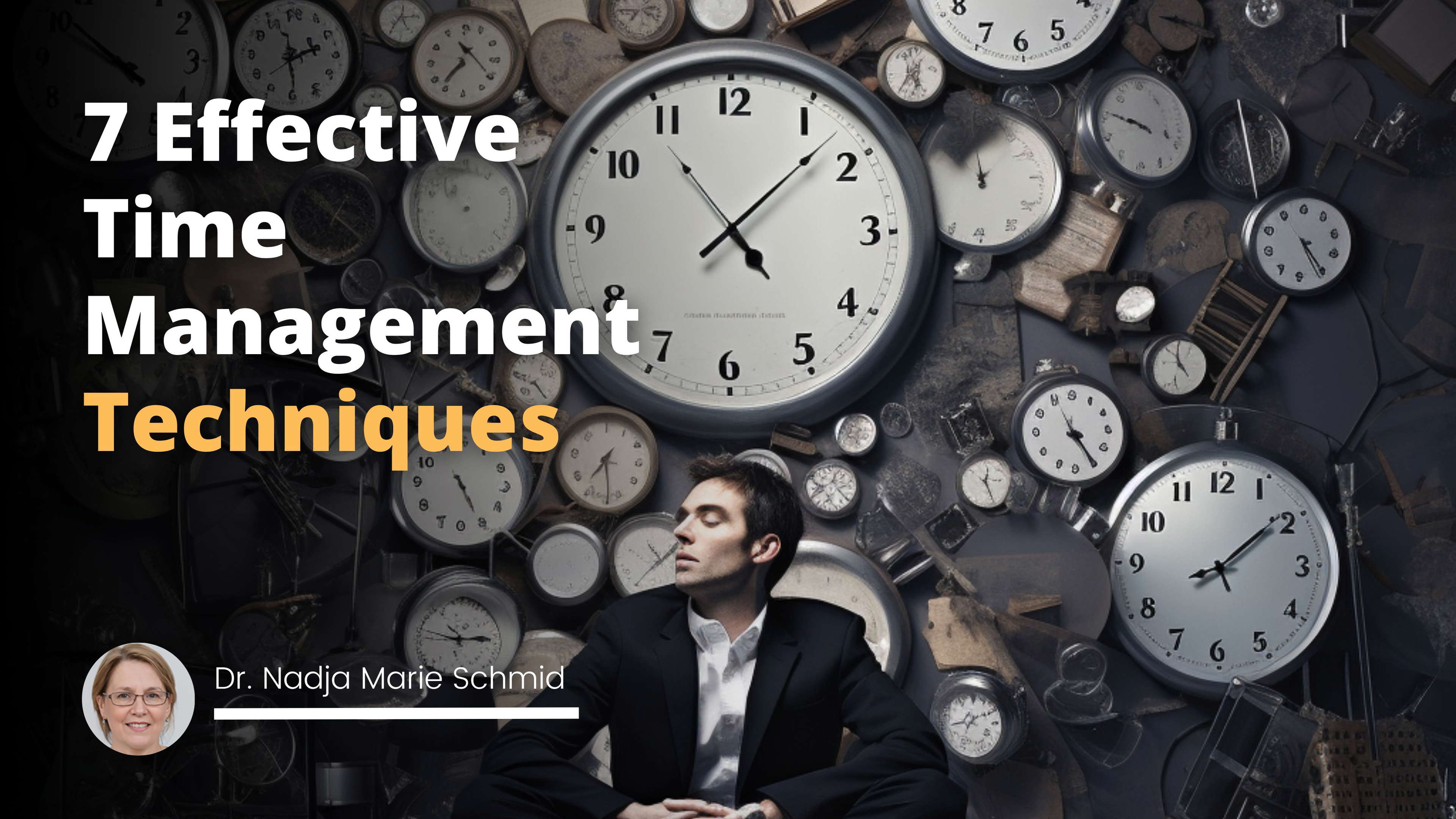 7 Effective Time Management Techniques