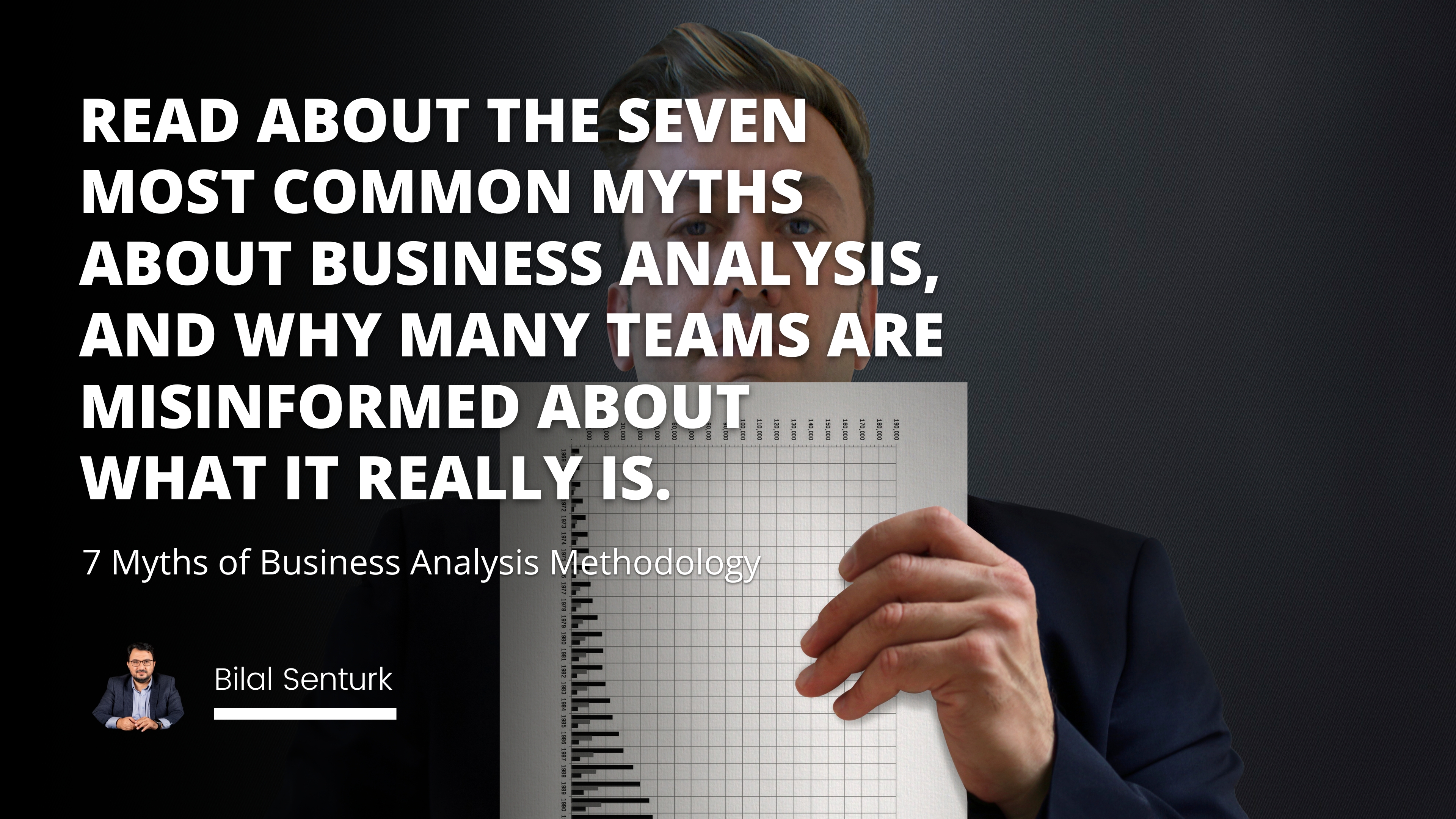 7 Myths of Business Analysis Methodology