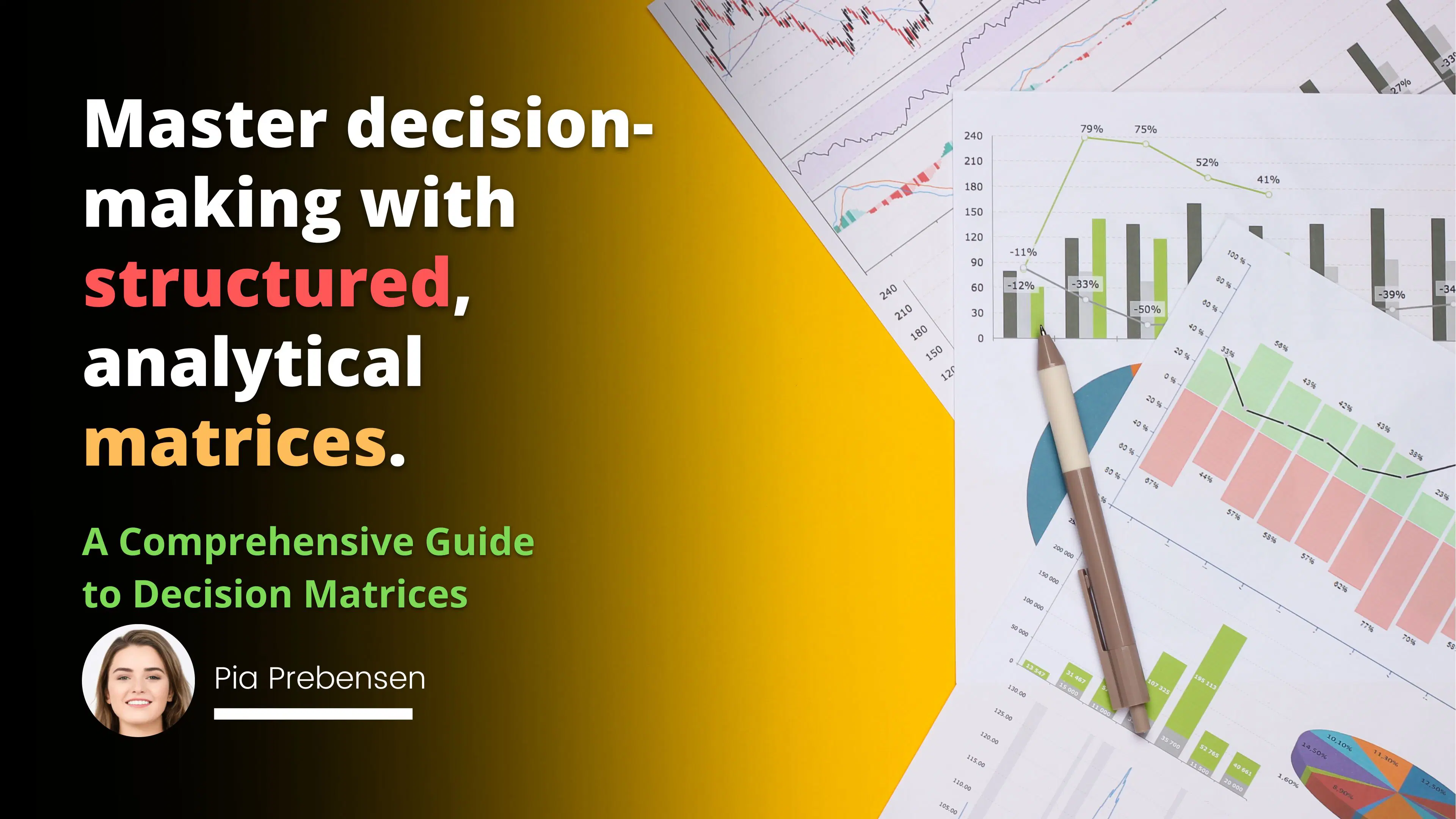 A Comprehensive Guide to Decision Matrices