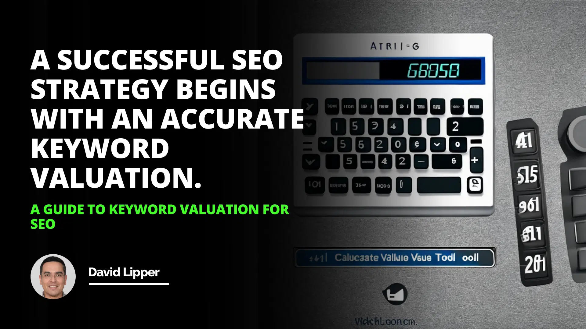 A Guide to Keyword Valuation for SEO