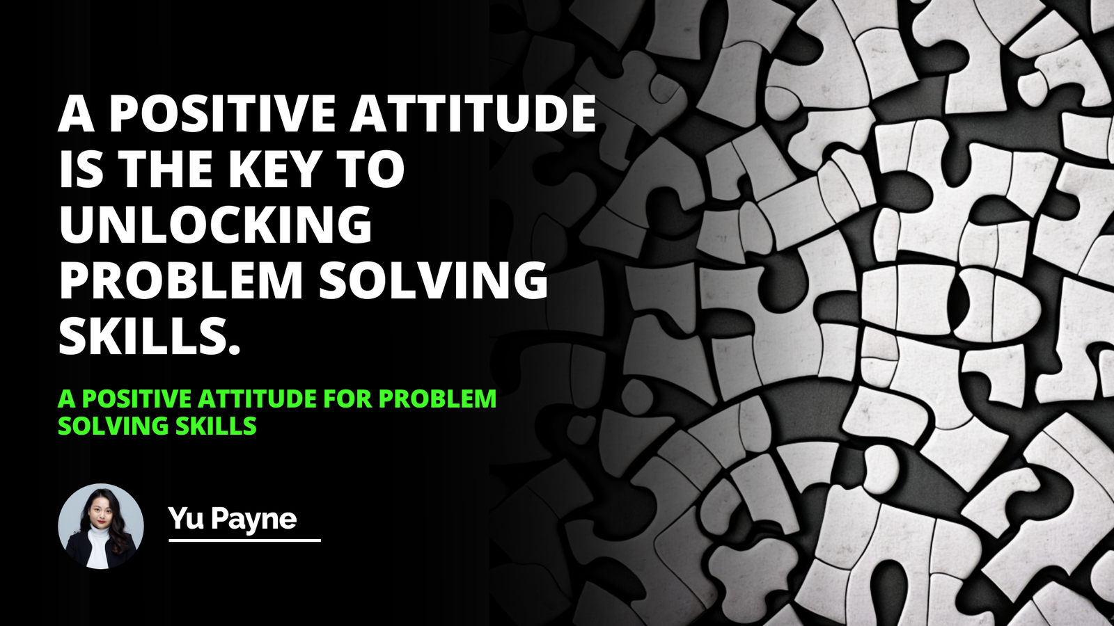 A Positive Attitude for Problem Solving Skills