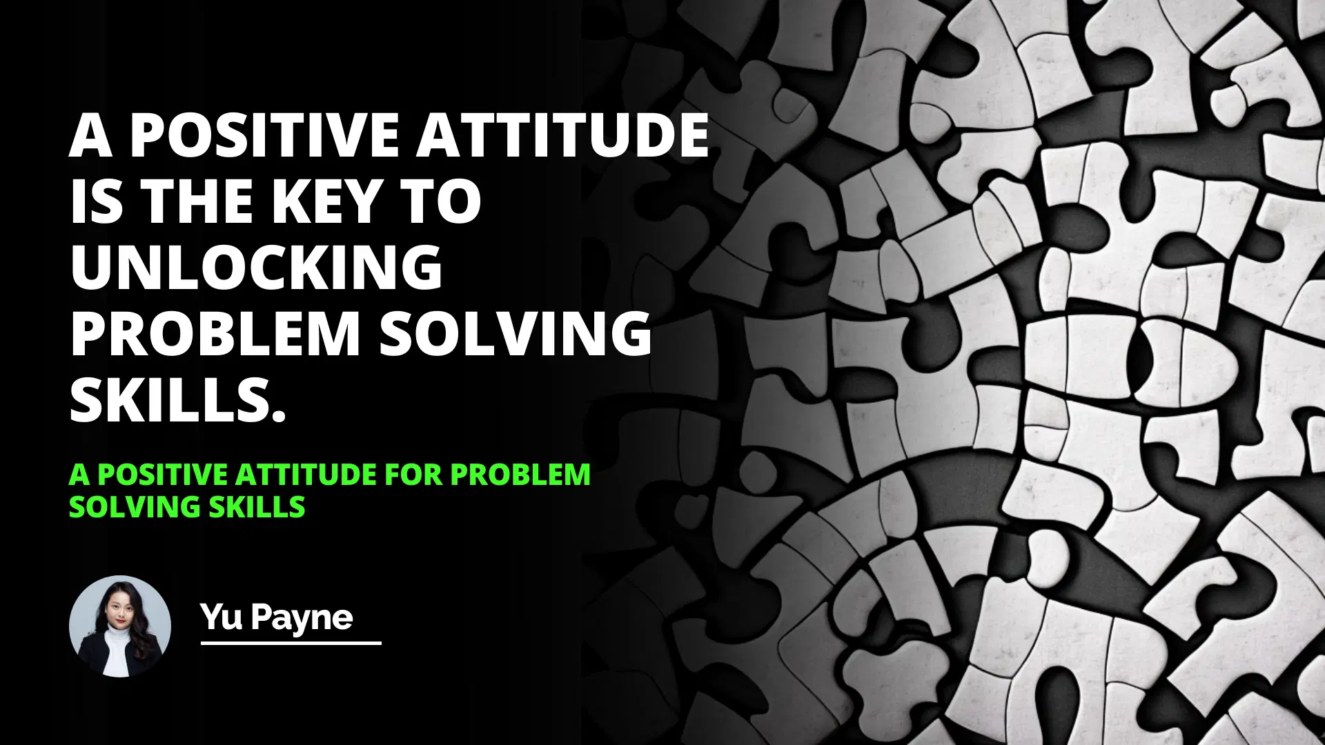 A Positive Attitude for Problem Solving Skills