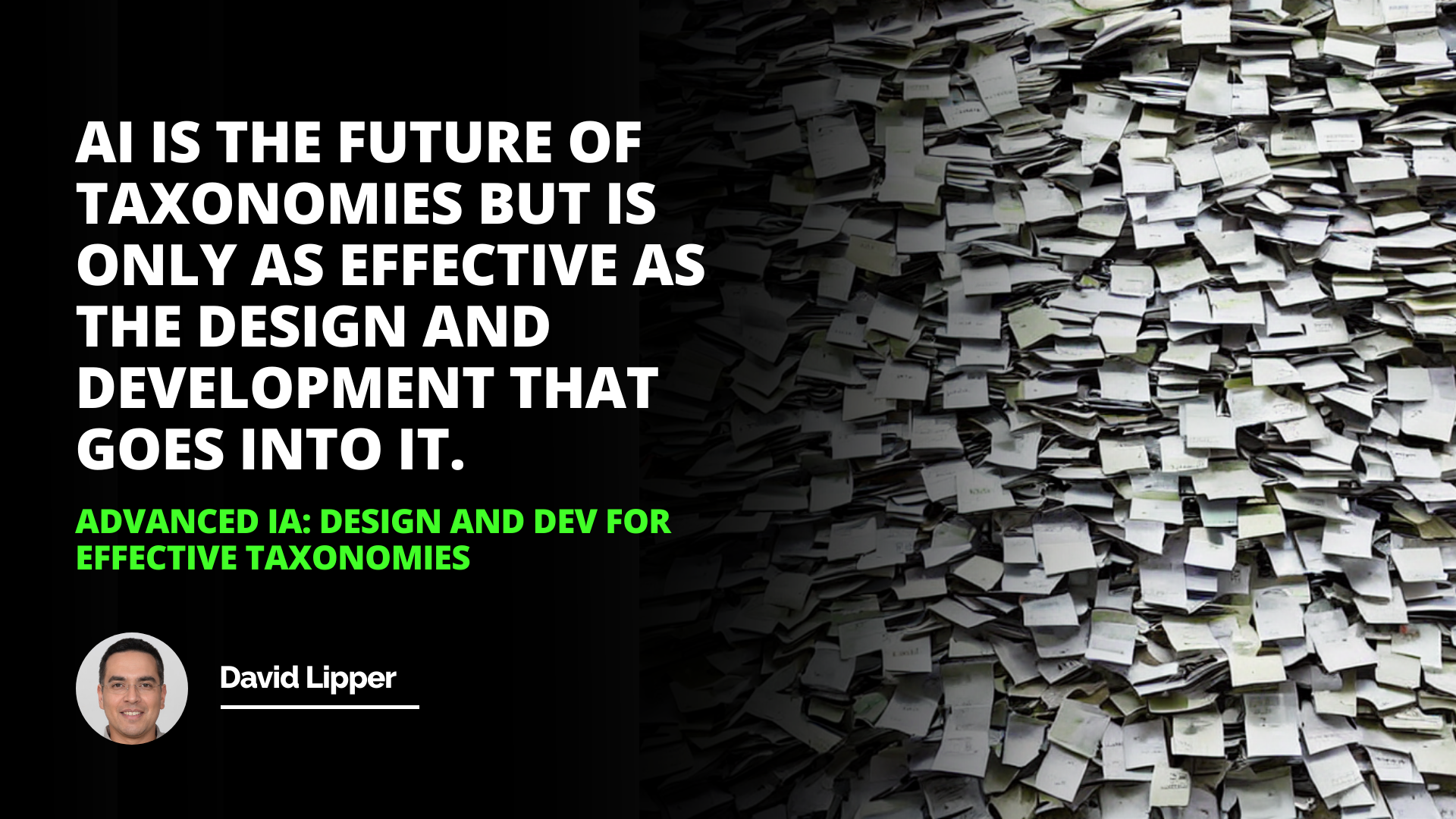 Advanced IA: Design and Dev for Effective Taxonomies