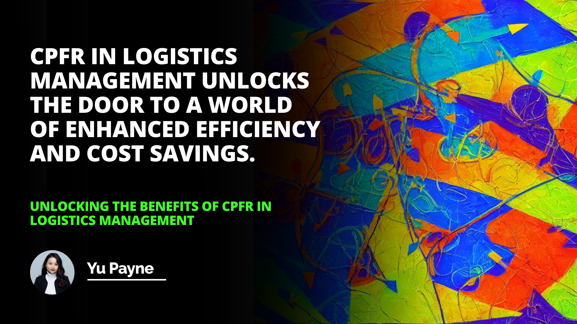 Benefits of CPFR in Logistics Management