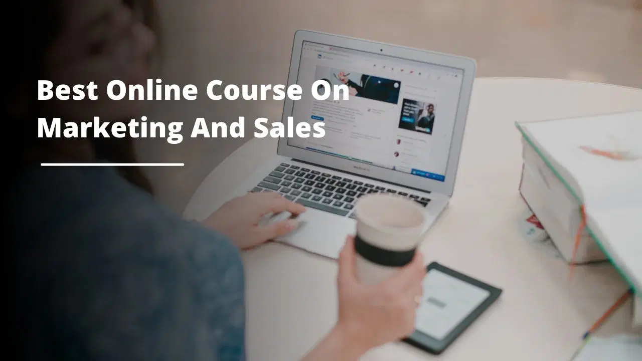 Best Online Course On Marketing And Sales