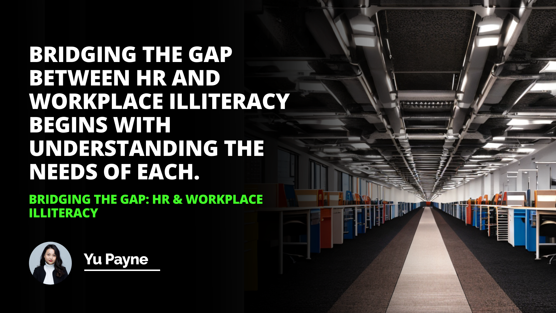 Bridging the Gap: HR & Workplace Illiteracy