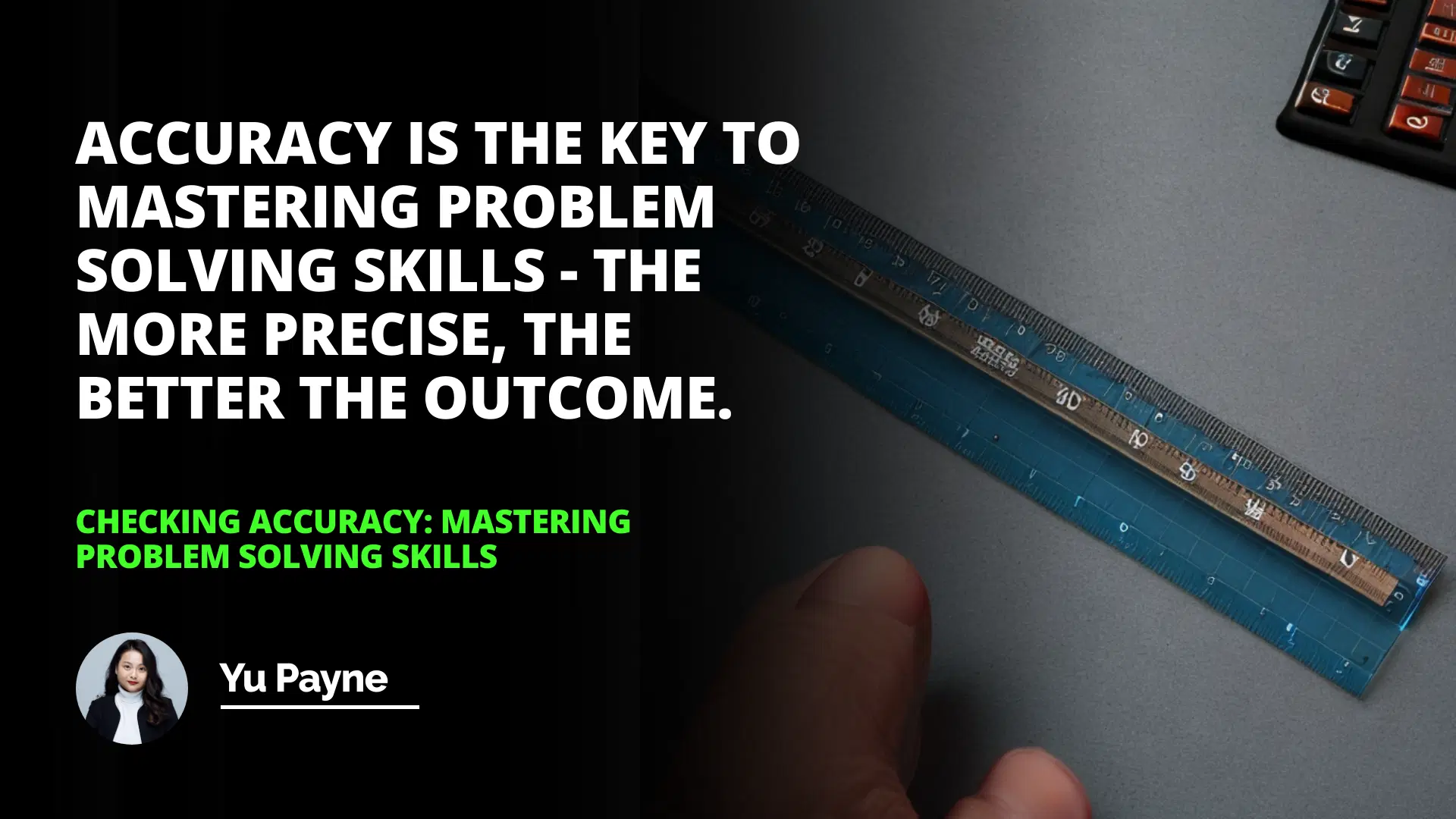 Checking Accuracy: Mastering Problem Solving Skills