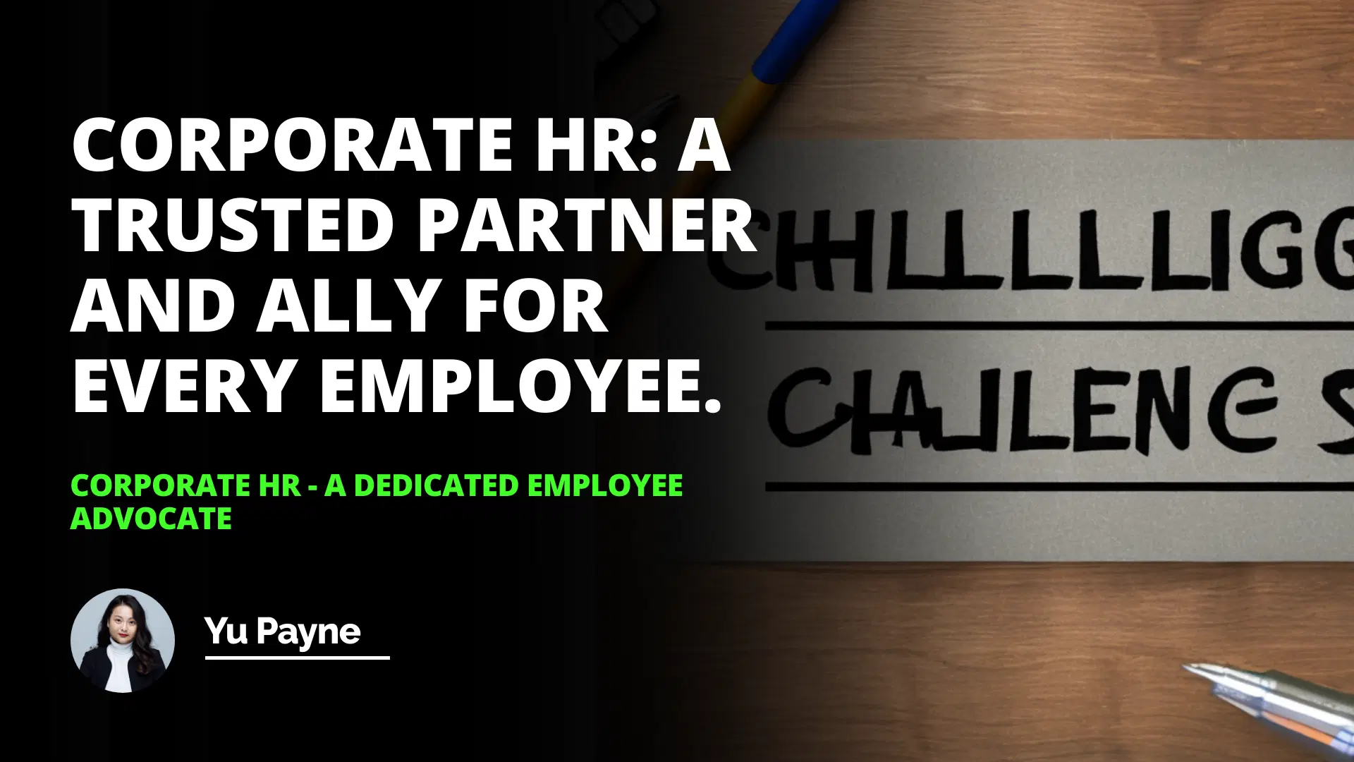 Corporate HR: A Dedicated Employee Advocate