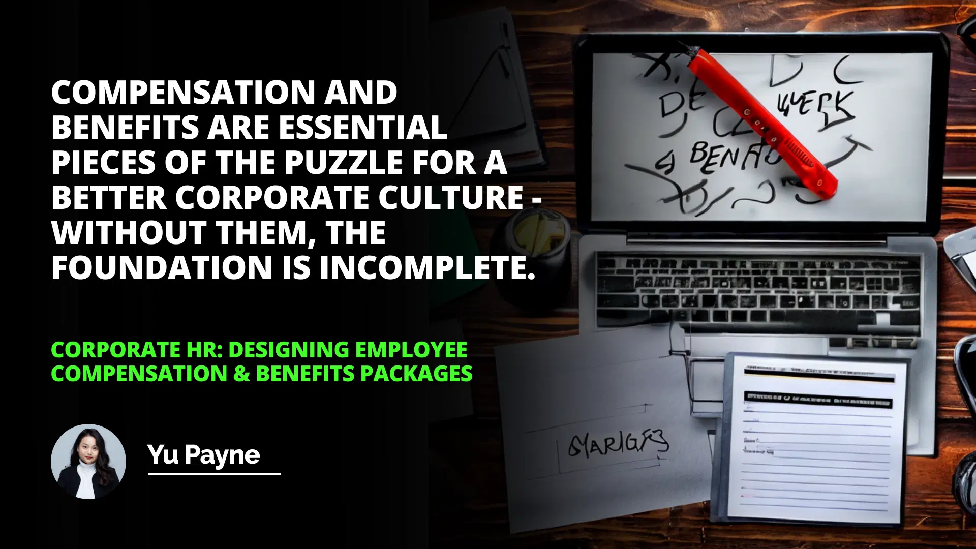 Corporate HR: Designing Employee Compensation Benefits Packages