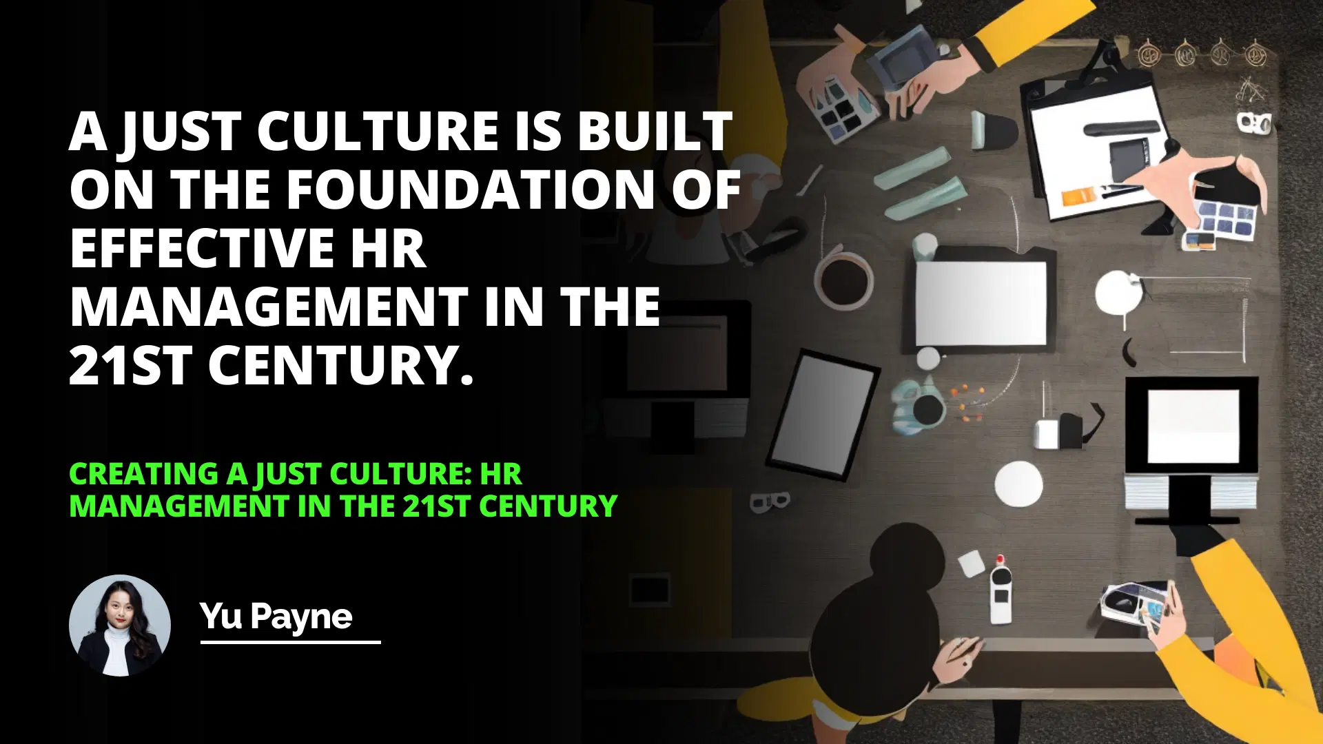 Creating a Just Culture: HR Management in the 21st Century