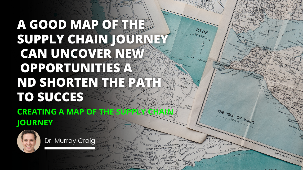 Creating a Map of the Supply Chain Journey