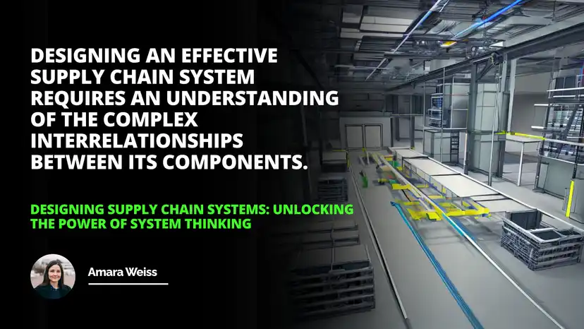 Designing Supply Chain Systems: Unlocking the… | IIENSTITU
