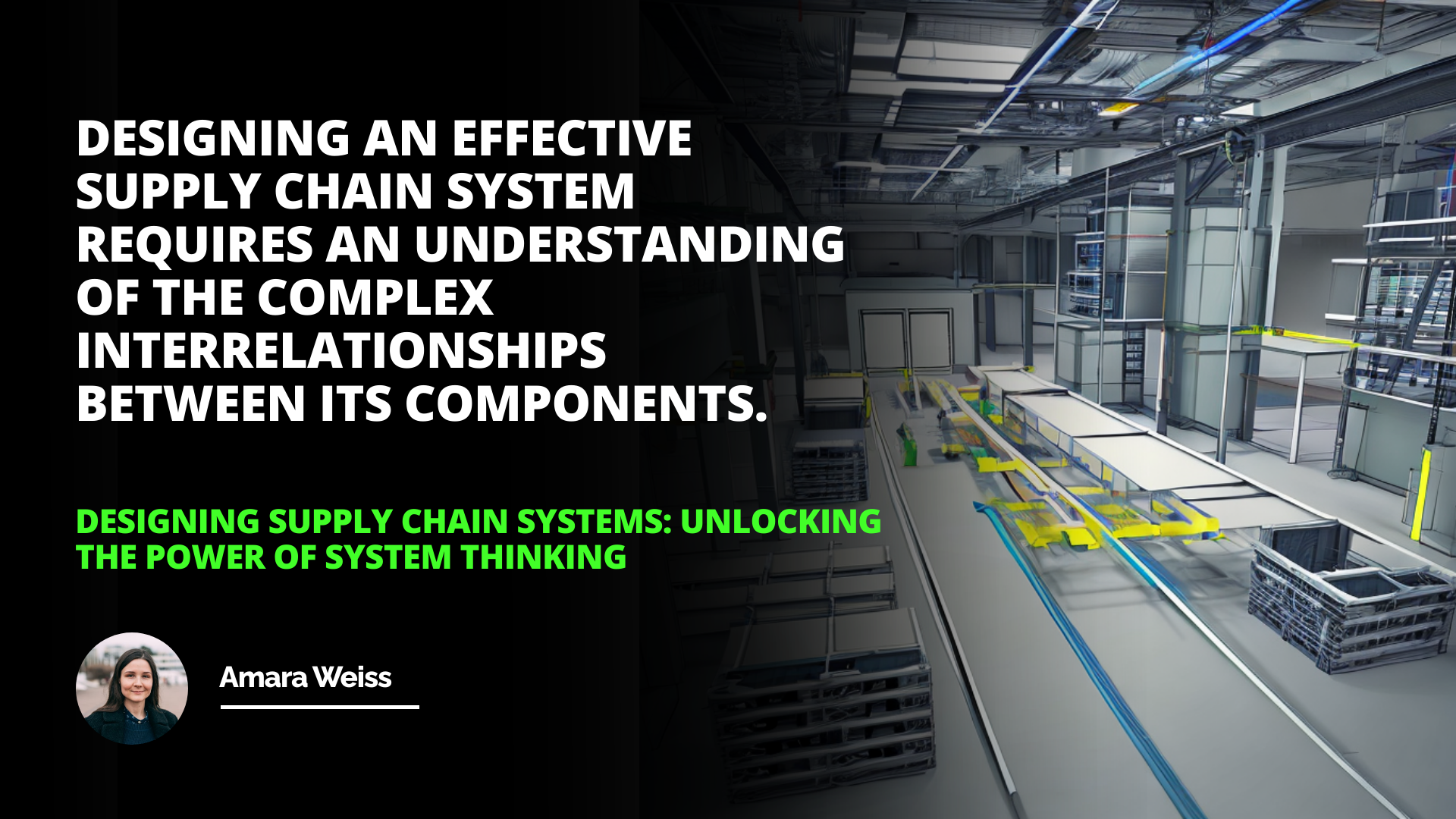 Designing Supply Chain Systems: Unlocking the Power of System Thinking