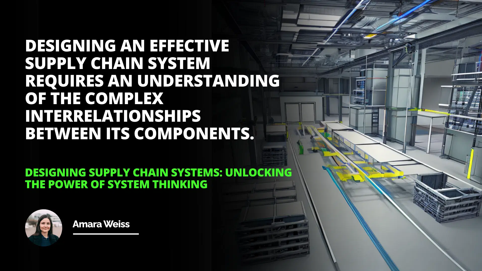 Designing Supply Chain Systems: Unlocking the Power of System Thinking