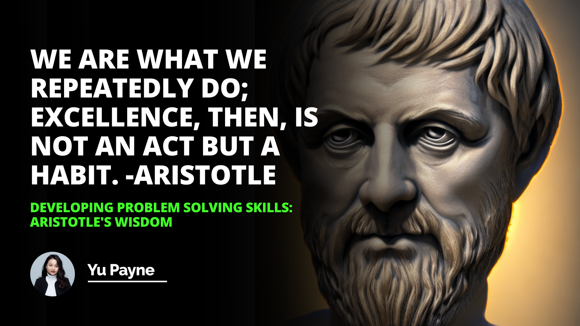 Developing Problem Solving Skills: Aristotle's Wisdom