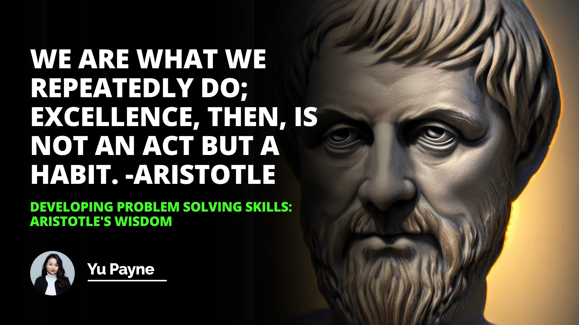 Developing Problem Solving Skills: Aristotle's Wisdom