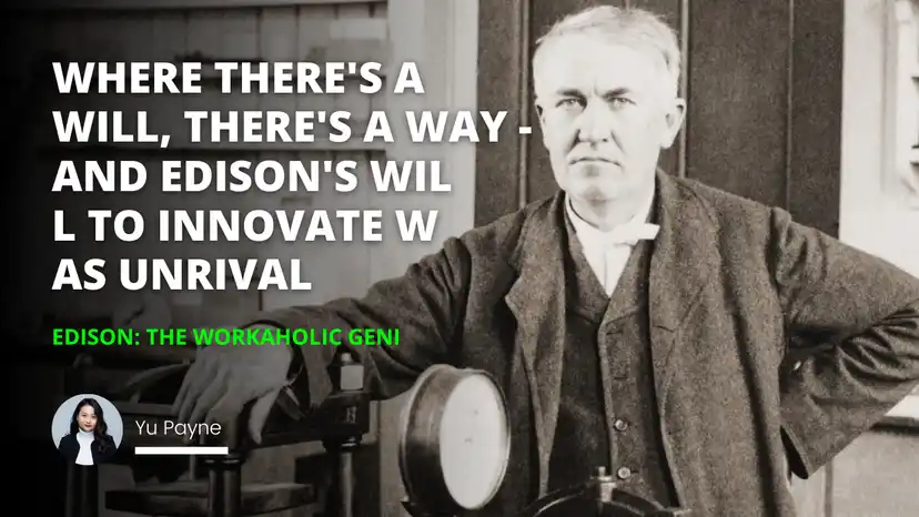 Edison: The Workaholic Genius Biography | IIENSTITU