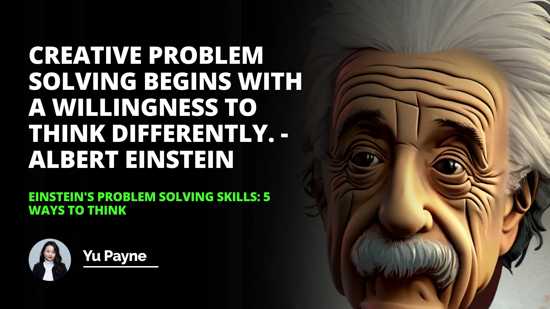 Einstein's Problem Solving Skills: 5 Ways to Think