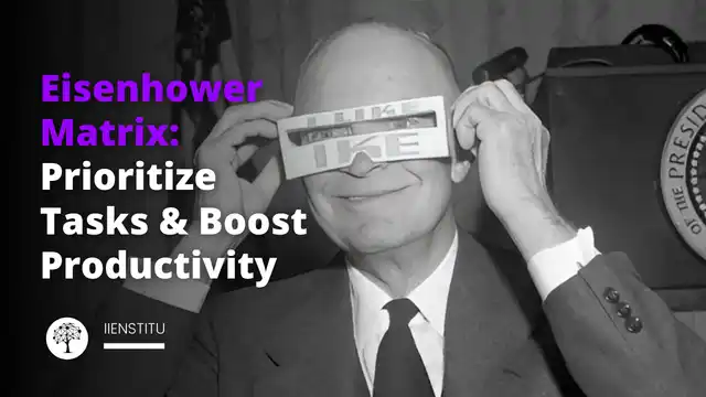 Eisenhower Matrix: Prioritize Tasks & Boost… | IIENSTITU