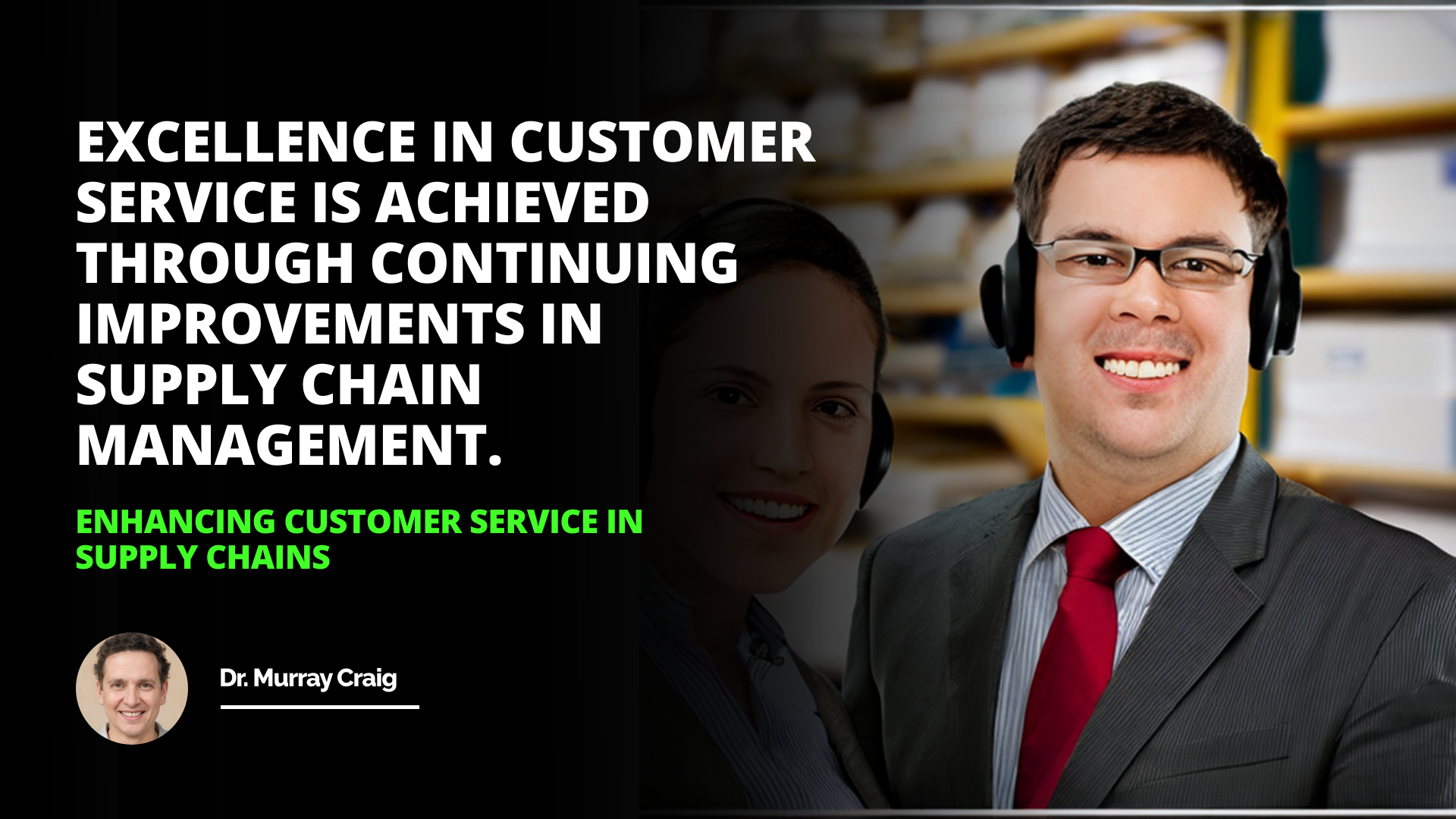 Enhancing Customer Service in Supply Chains