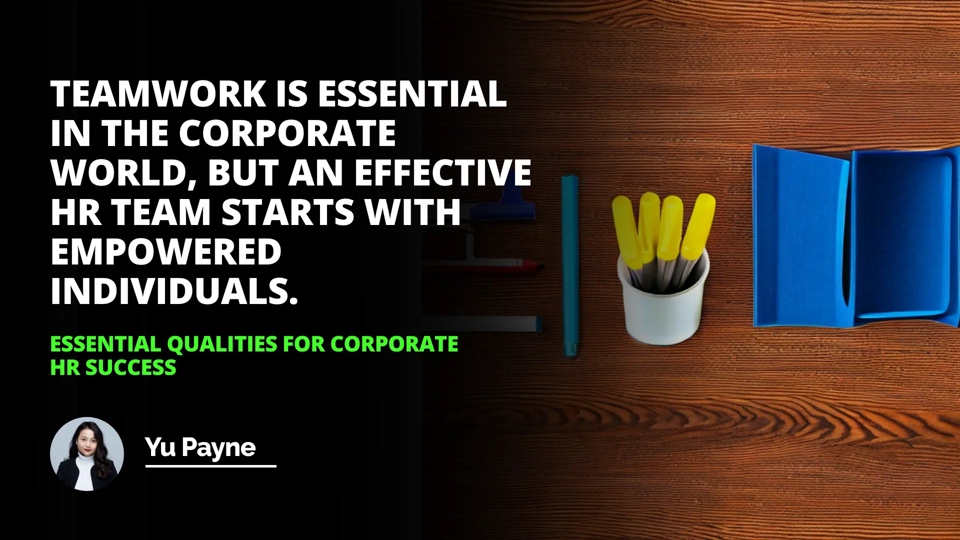 Essential Qualities for Corporate HR Success