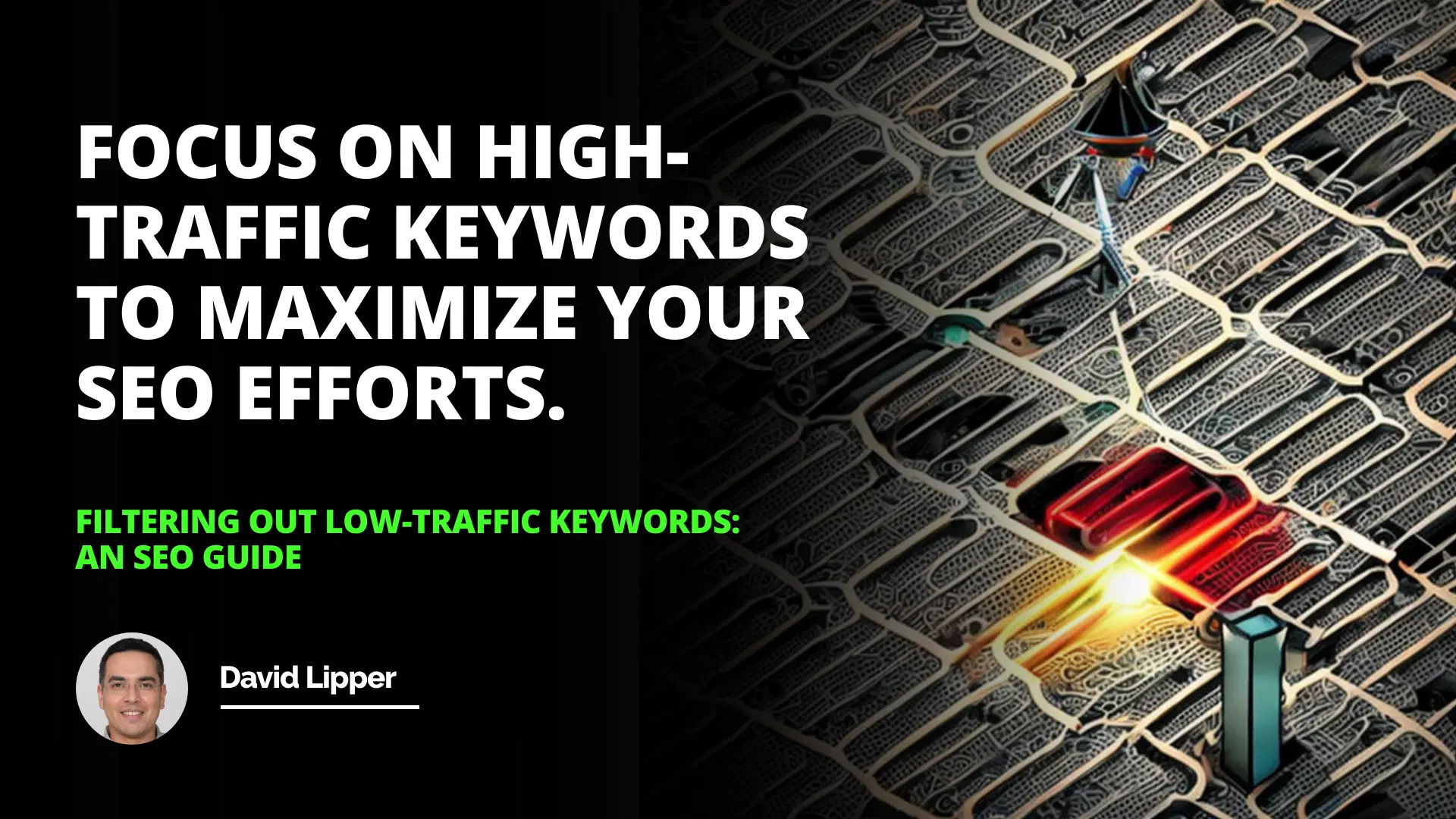 Filtering Out Low-Traffic Keywords: An SEO Guide