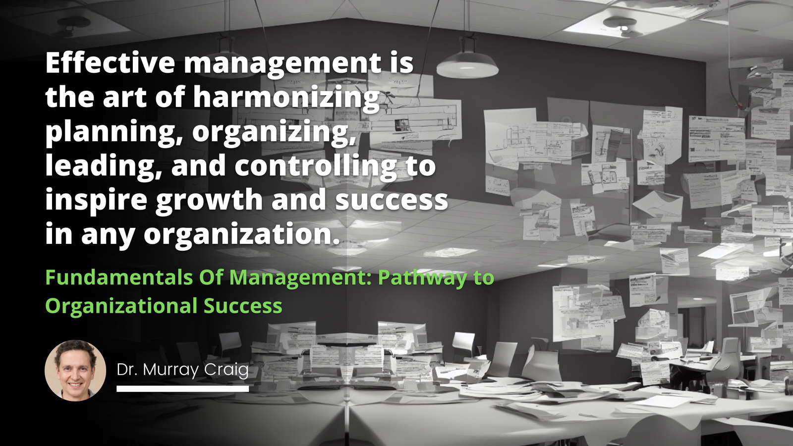 Fundamentals Of Management: Pathway to Organizational Success