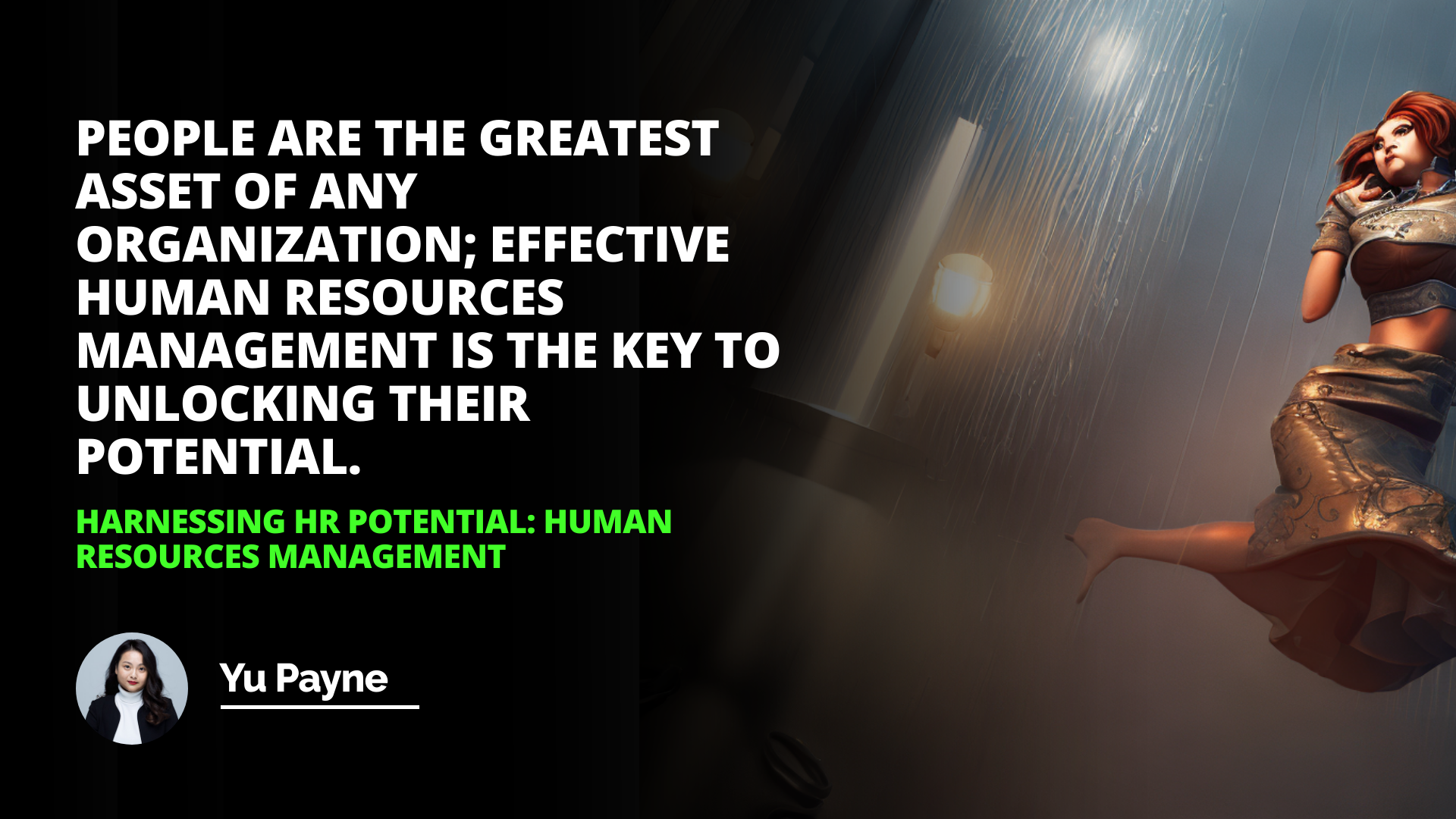 Harnessing HR Potential: Human Resources Management