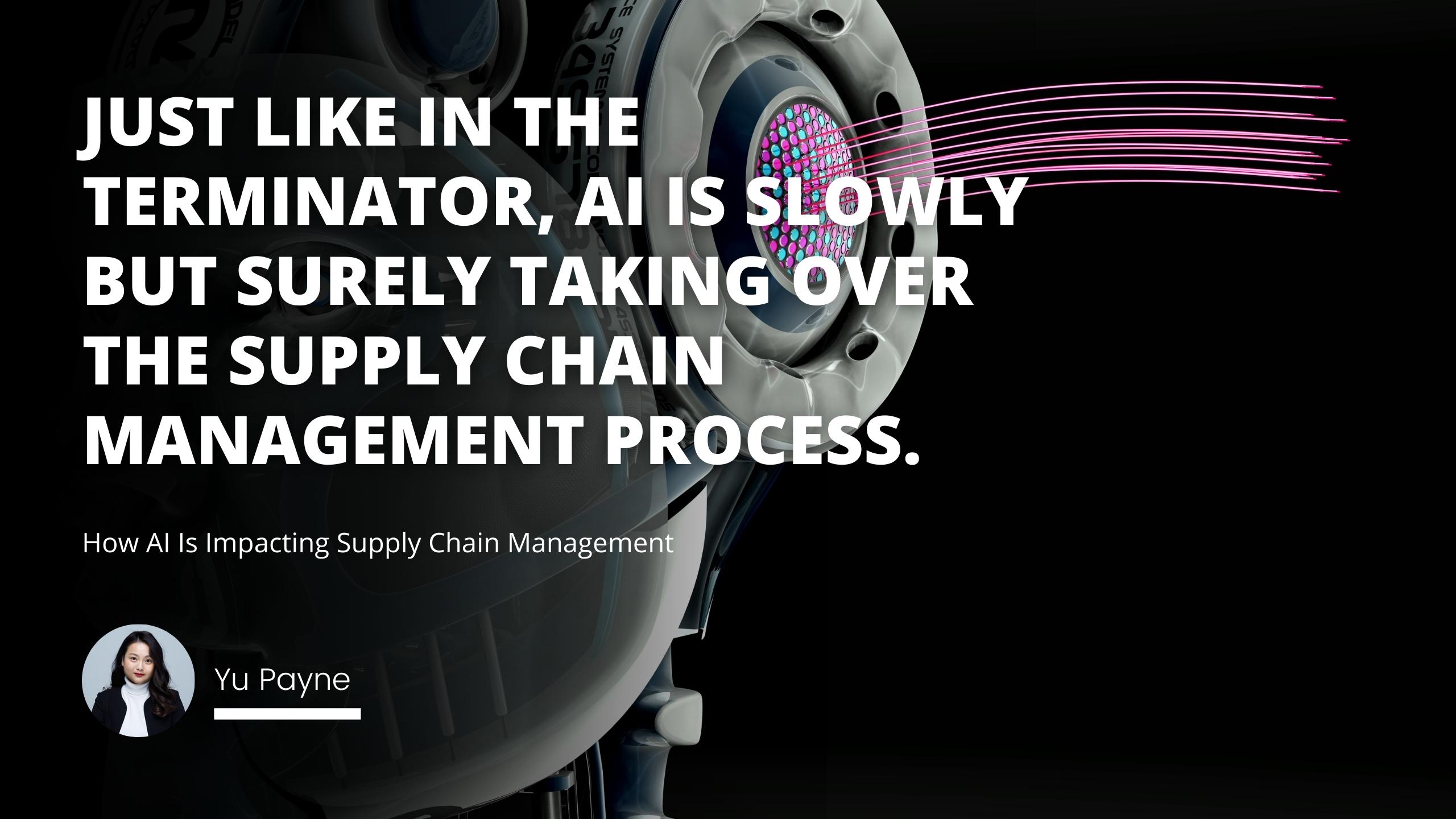 How AI Is Impacting Supply Chain Management