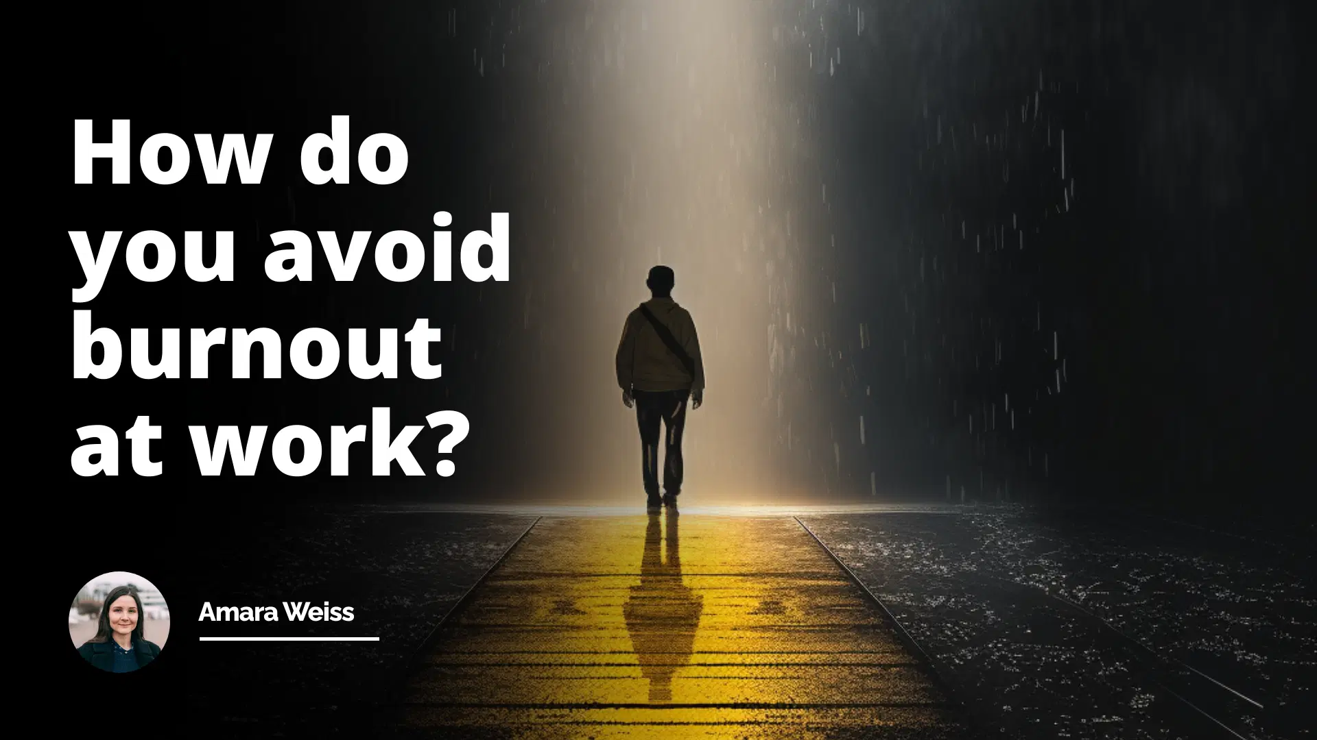 Interview Question: How Do You Avoid Burnout at Work?