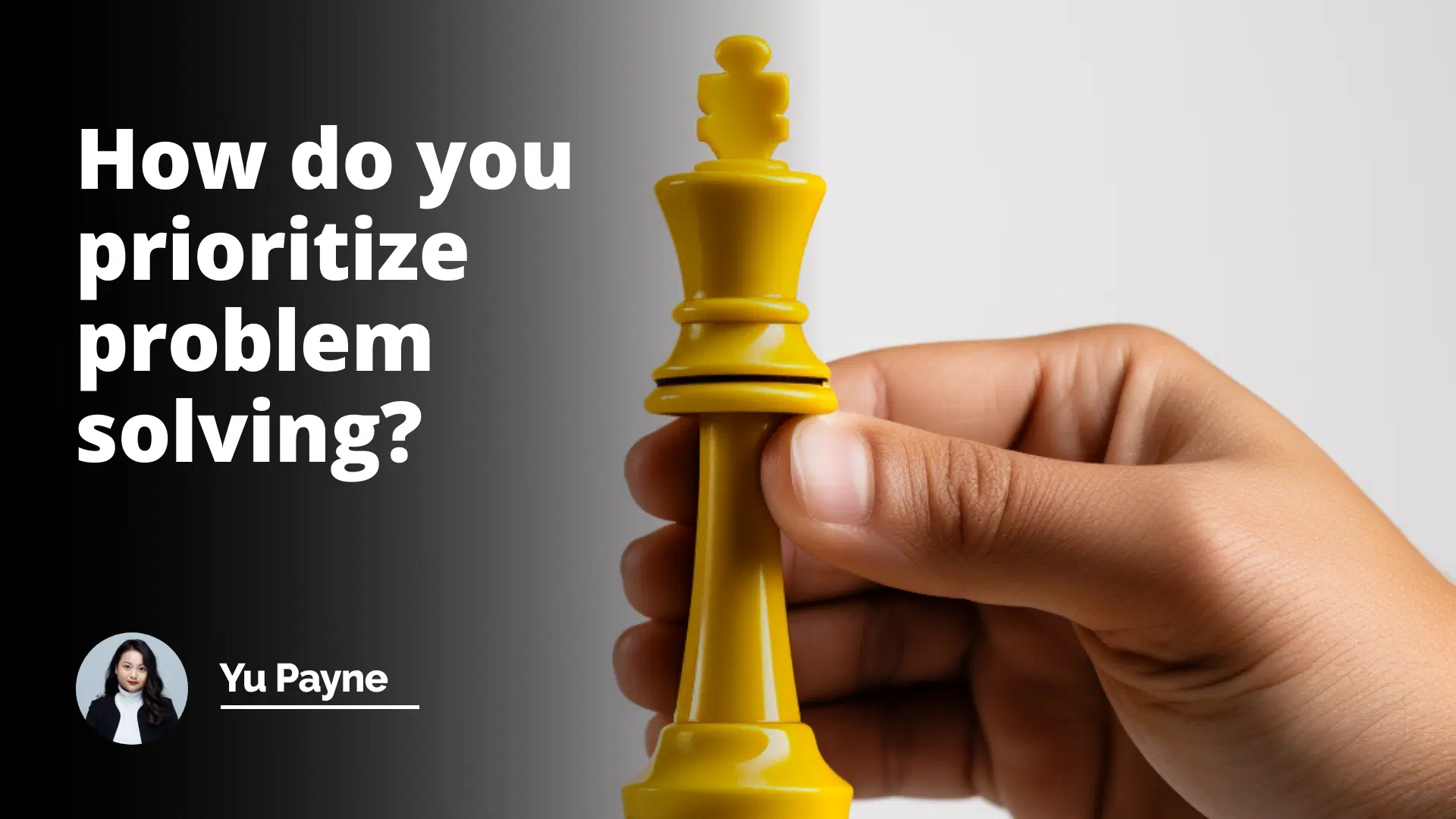 Interview Question: How Do You Prioritize Problem Solving?