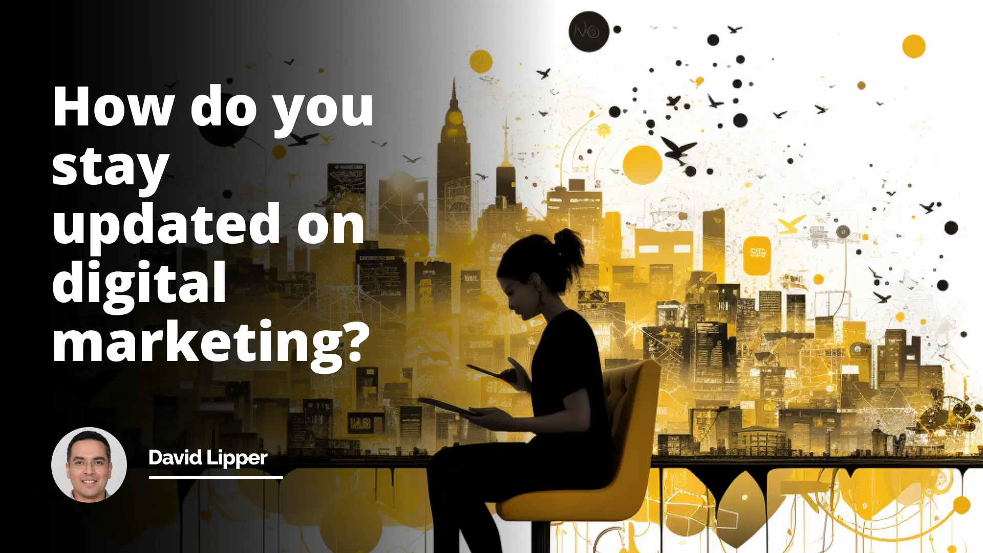 Interview Question: How Do You Stay Updated on Digital Marketing?