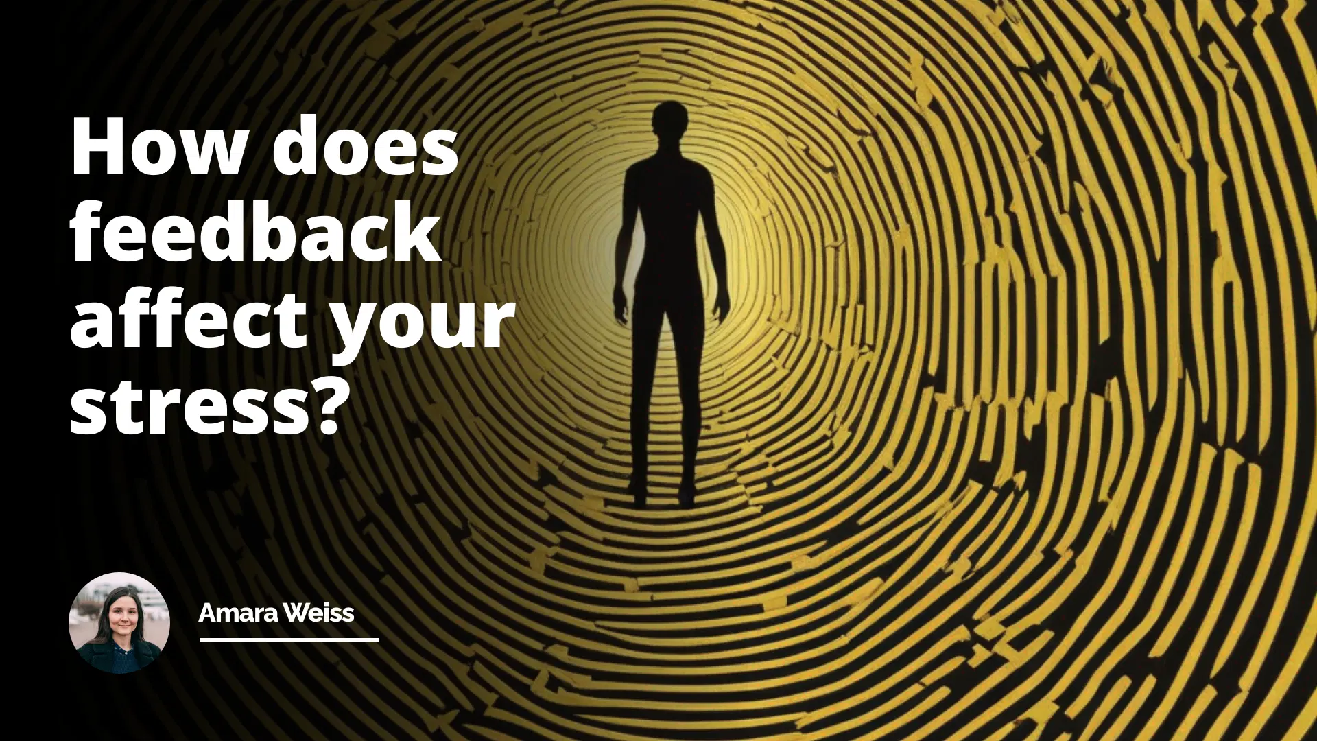 Interview Question: How Does Feedback Affect Your Stress?