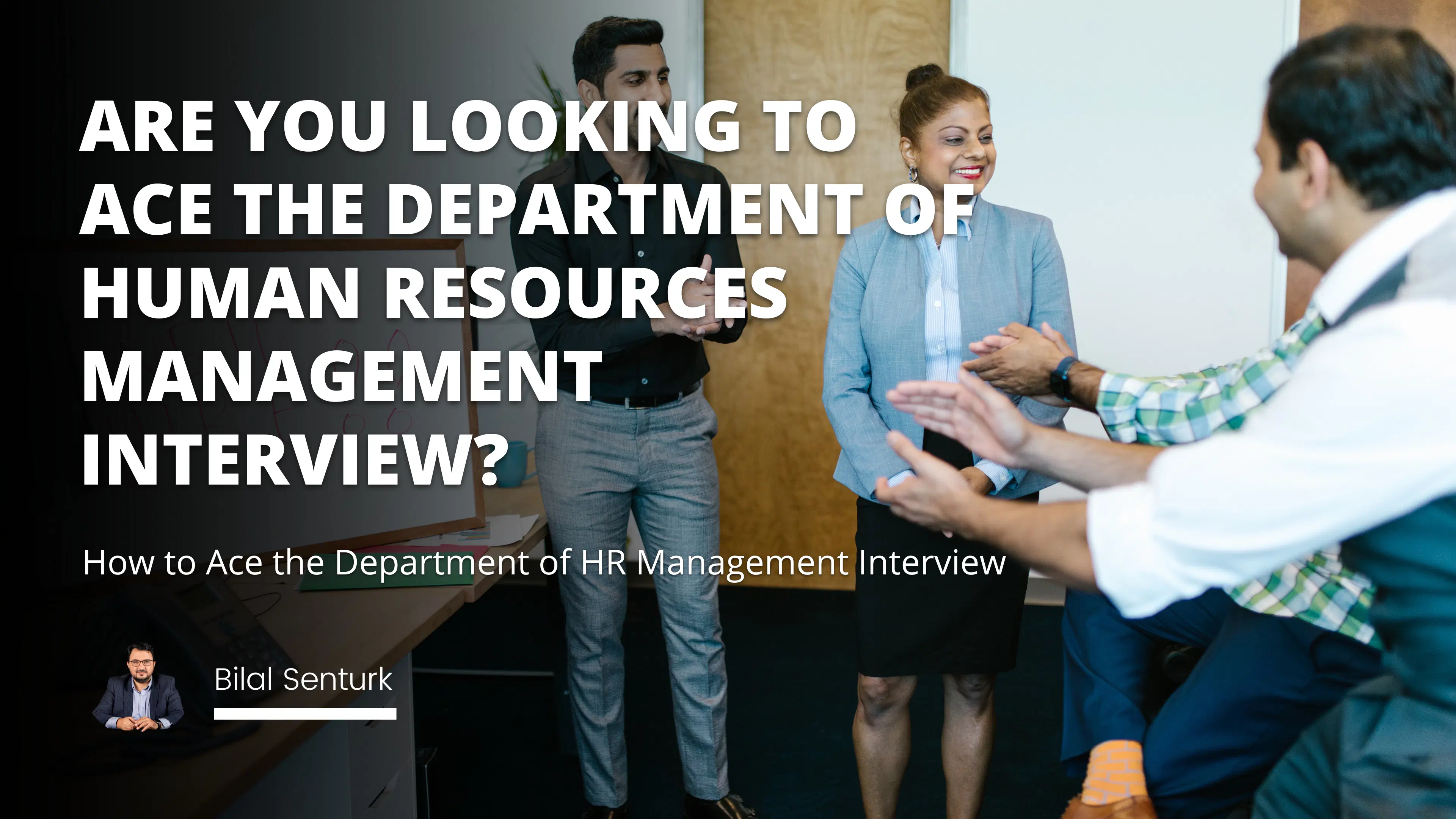 How to Ace the Department of HR Management Interview