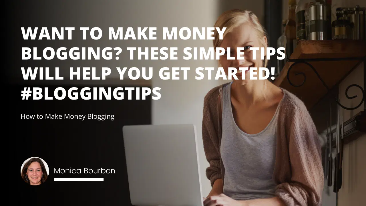 How to Make Money Blogging