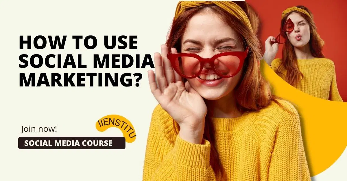 How To Use Social Media Marketing?