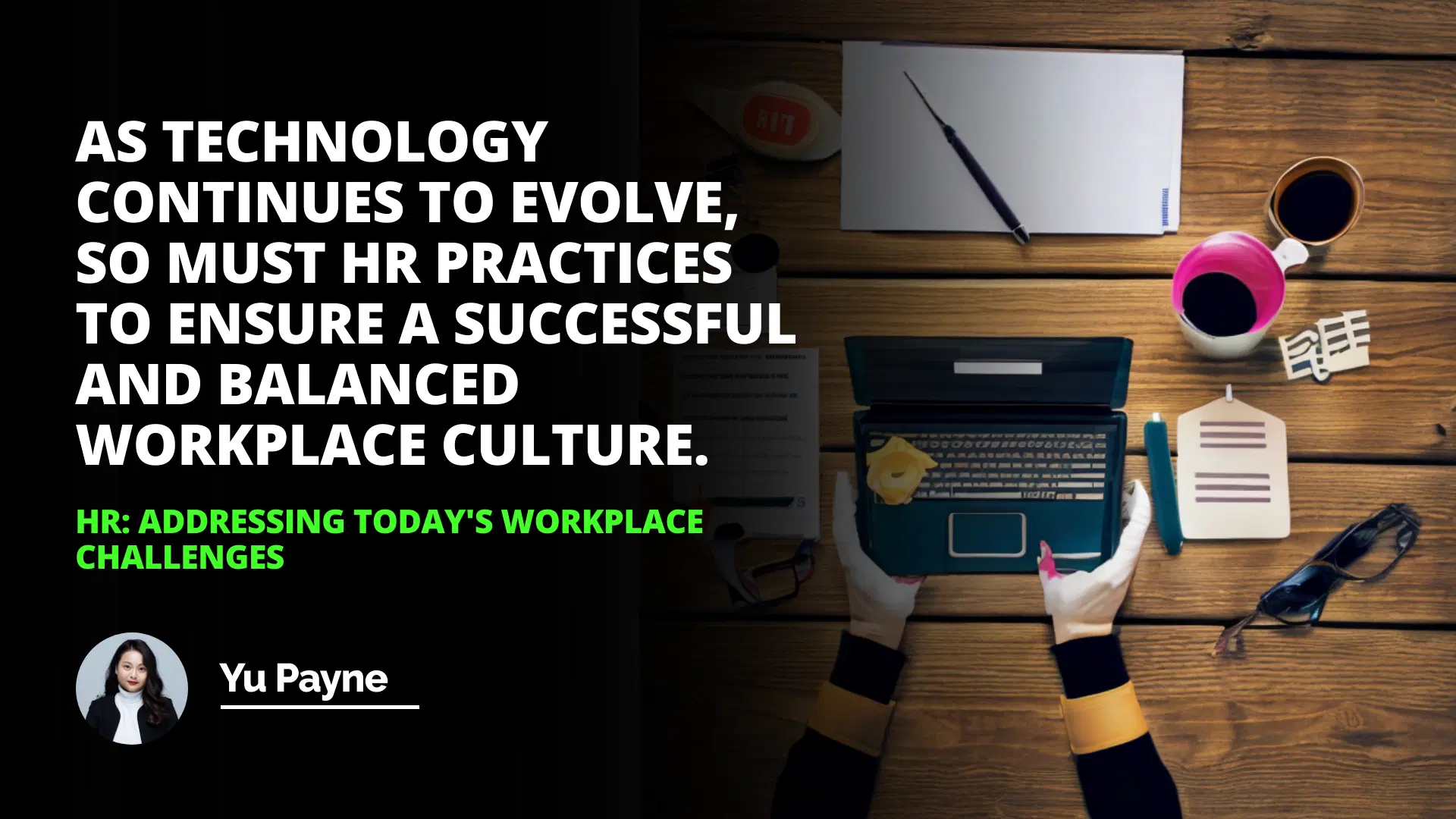 HR: Addressing Todays Workplace Challenges