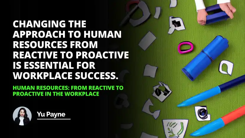 Human Resources: React to Proact in Workplace… | IIENSTITU