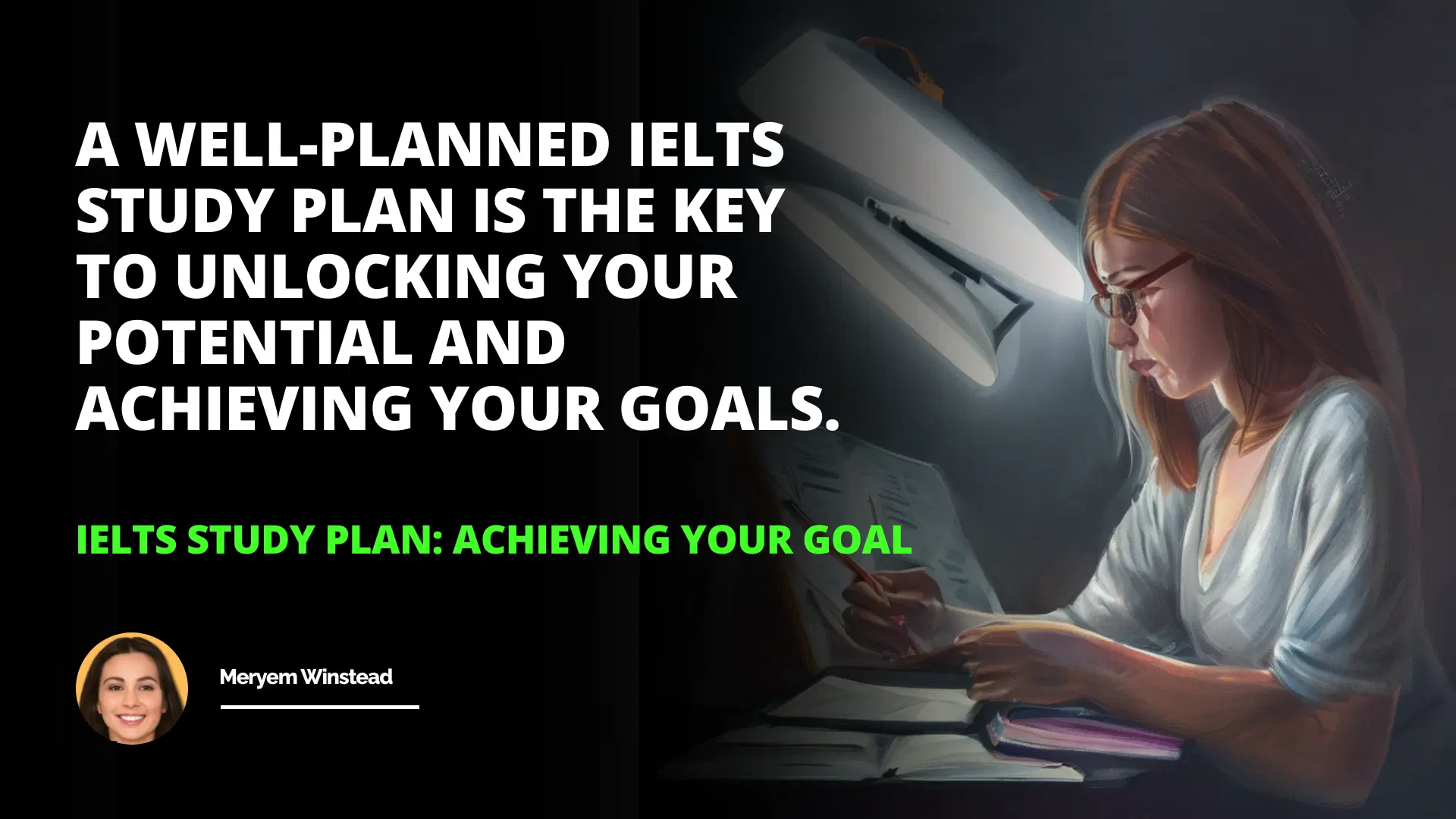 IELTS Study Plan: Achieving Your Goal