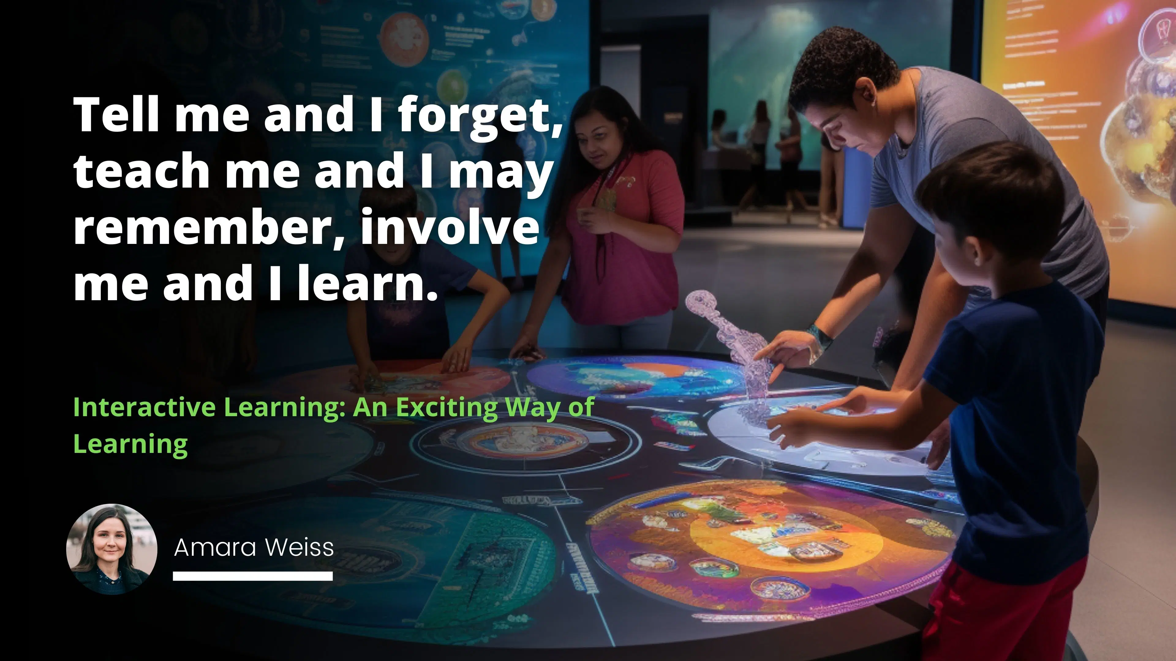 Interactive Learning: An Exciting Way of Learning