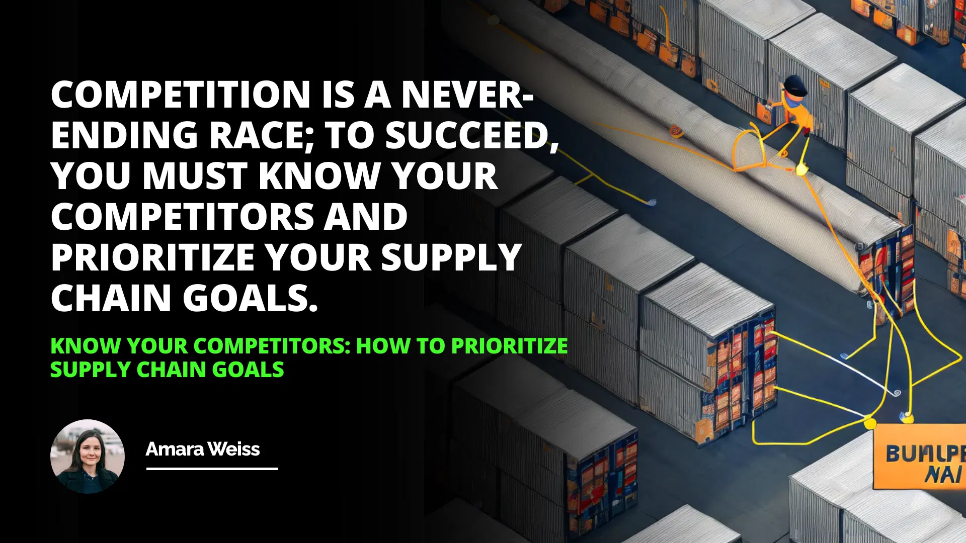 Know Your Competitors: How to Prioritize Supply Chain Goals
