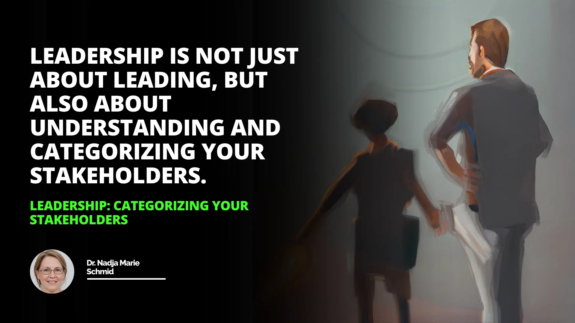 Leadership: Categorizing Your Stakeholders