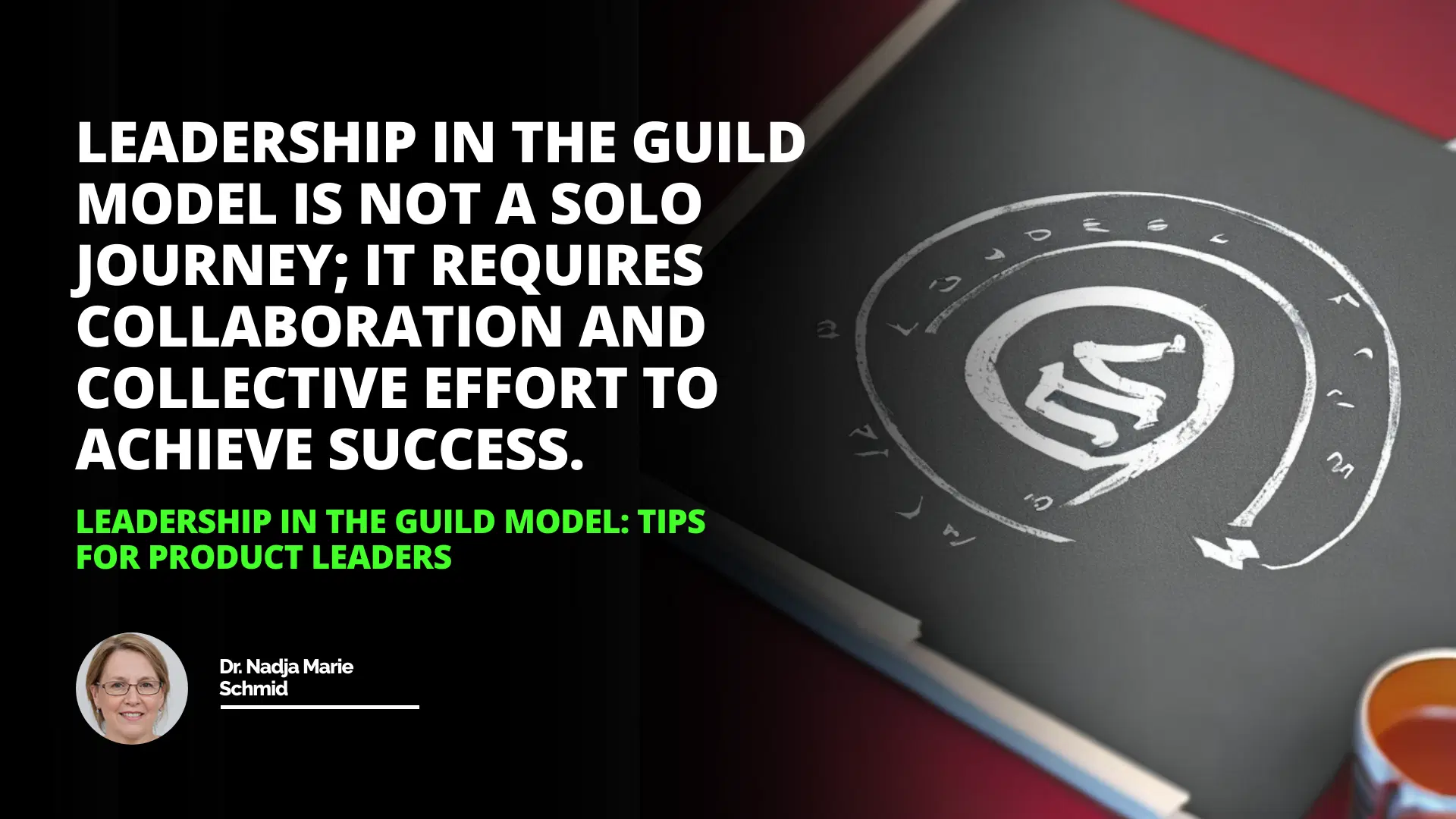 Leadership in the Guild Model: TIPS for Product Leaders