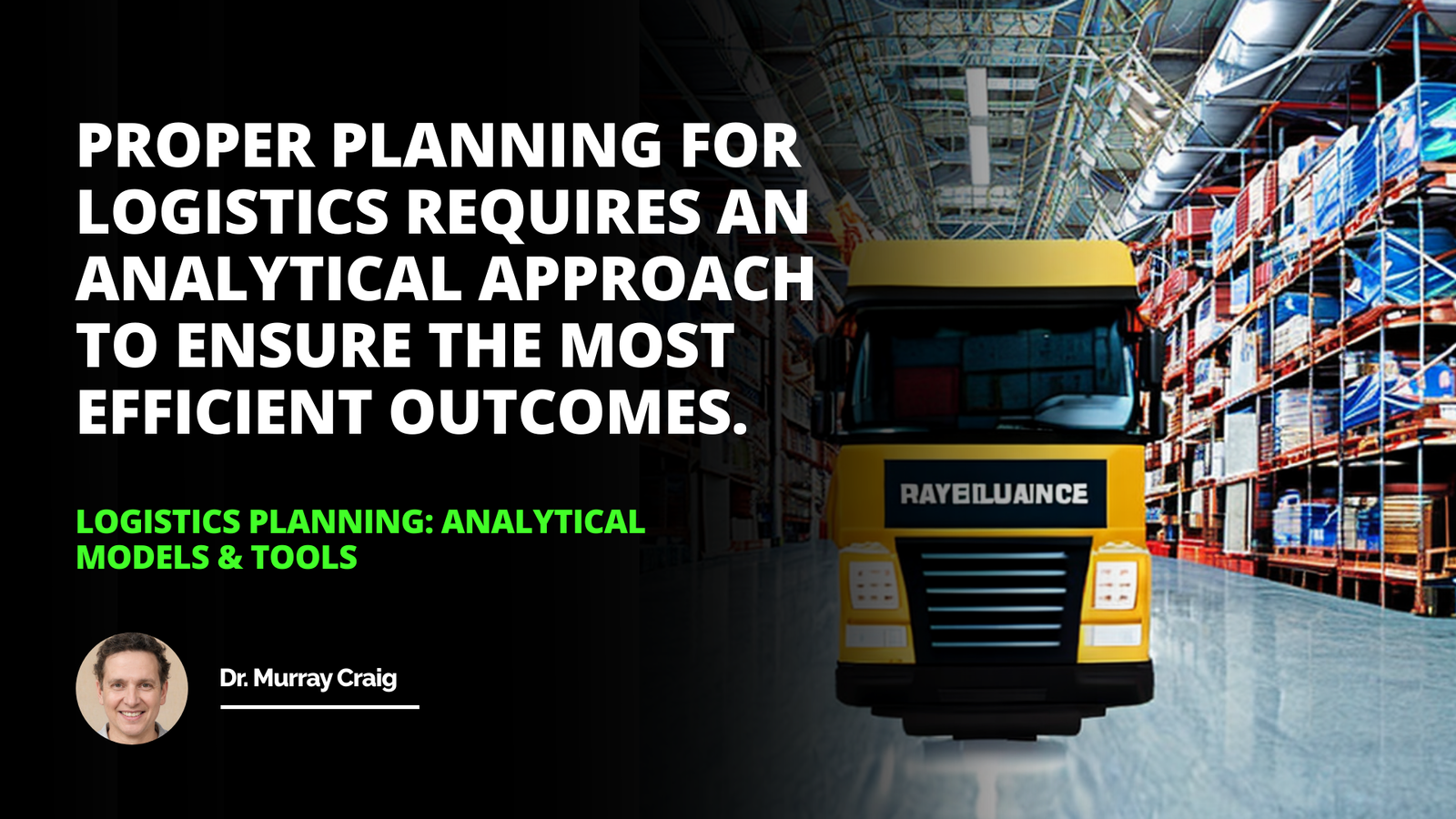 Logistics Planning Analytical Models Tools