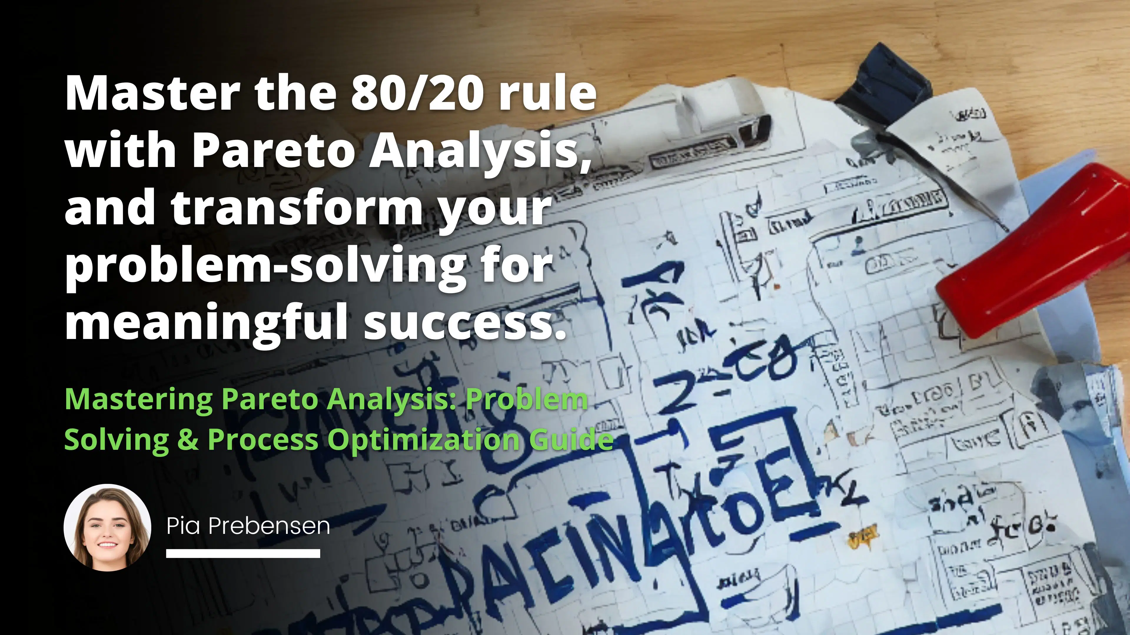 Mastering Pareto Analysis: Problem Solving & Process Optimization Guide