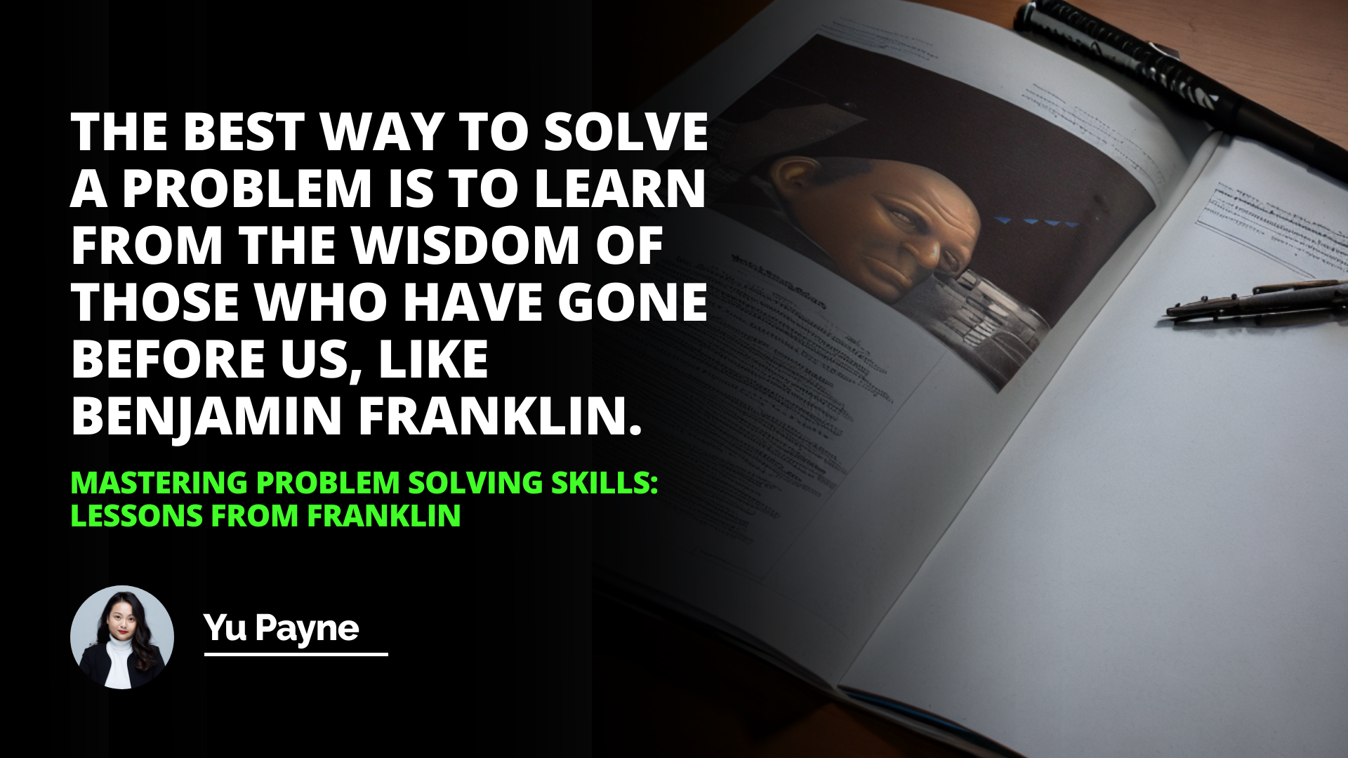 Mastering Problem Solving Skills: Lessons from Franklin