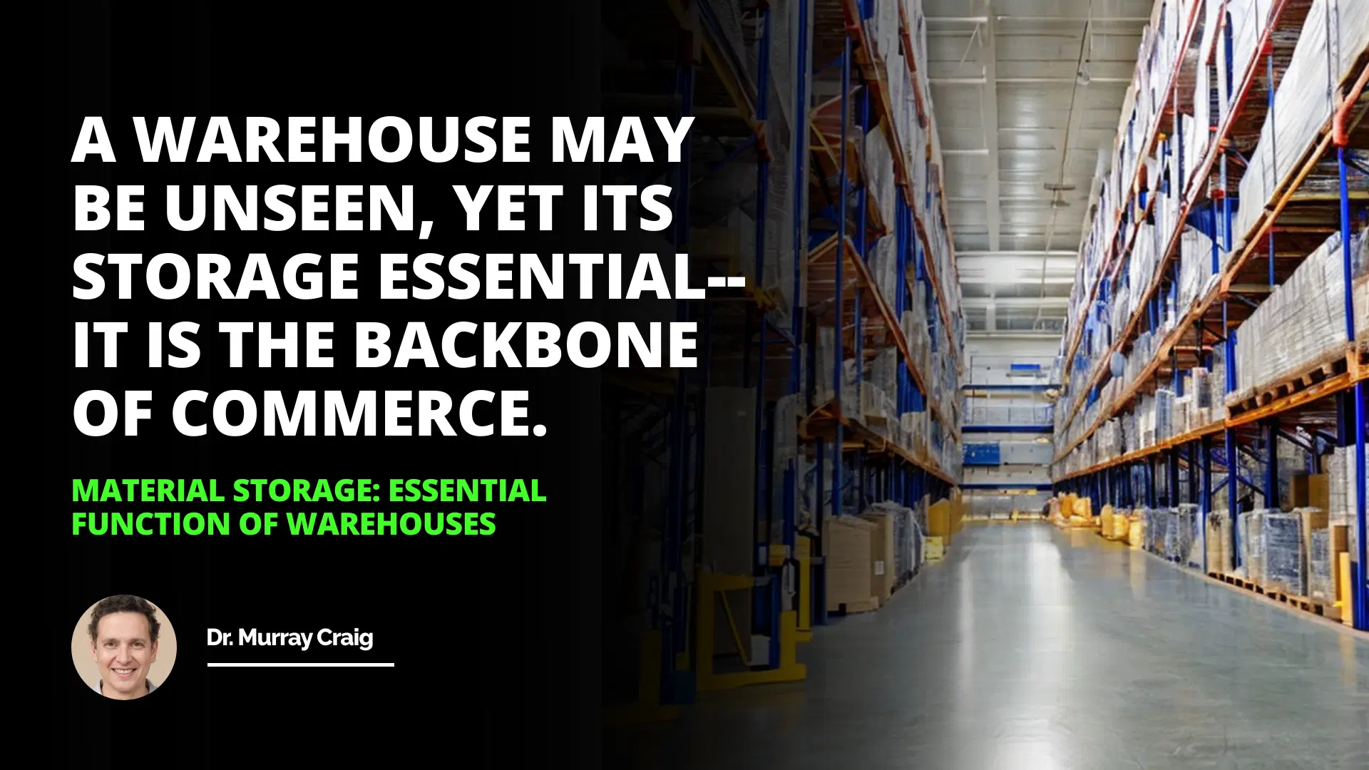 Material Storage: Essential Function of Warehouses